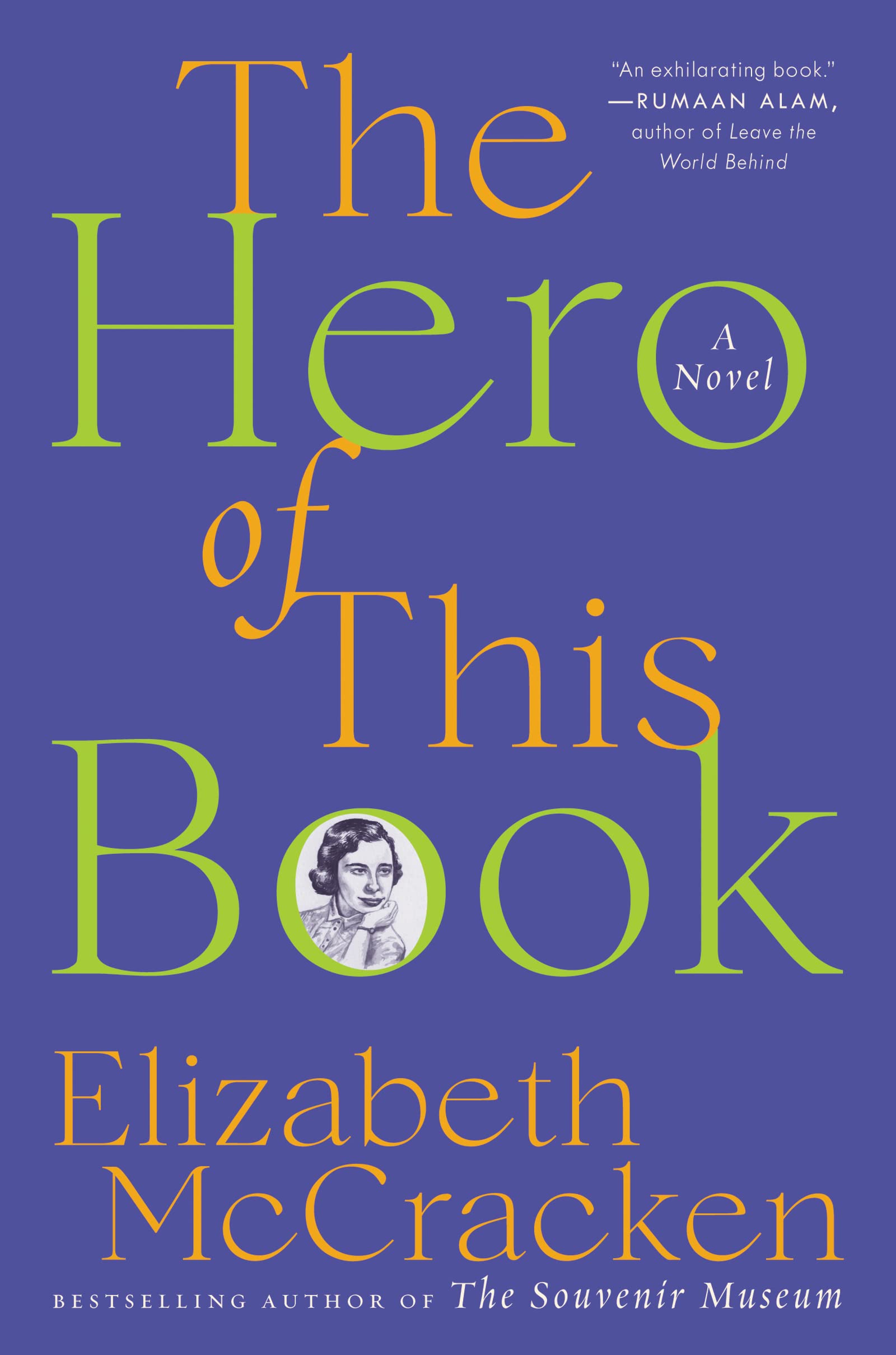 The Hero of This Book: A Novel Contemporary literature