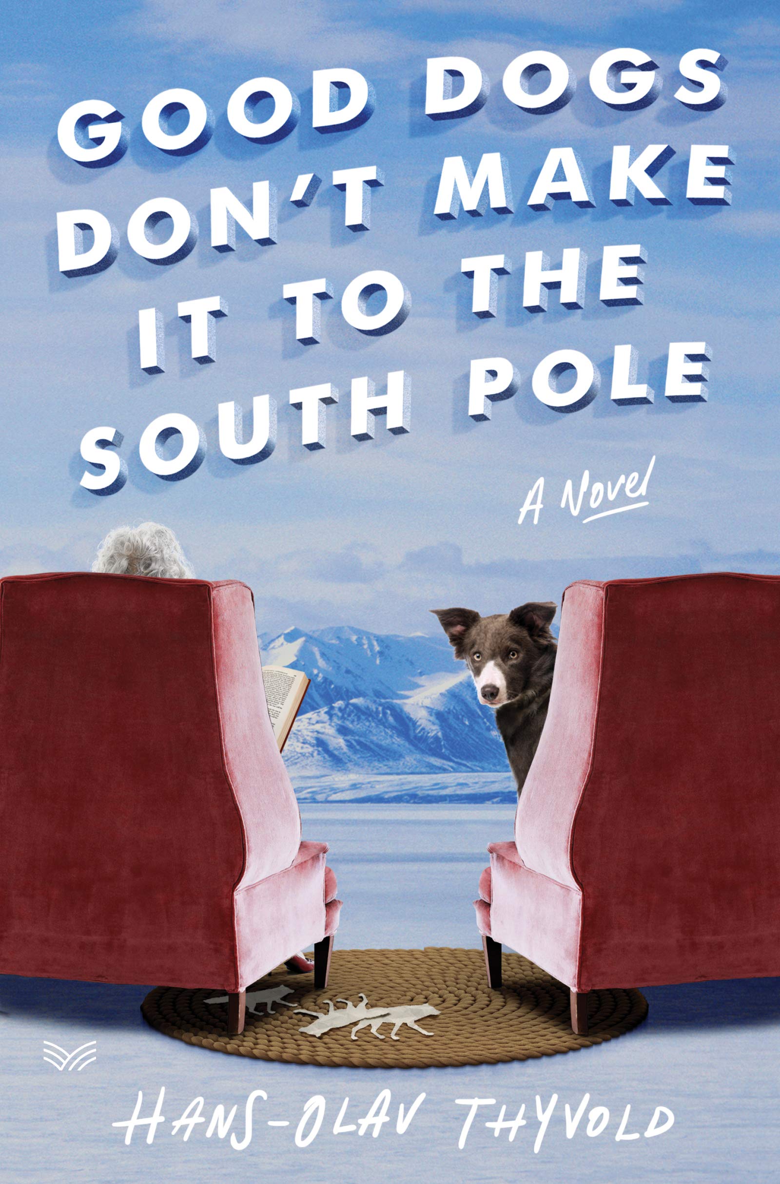 Good Dogs Don't Make It to the South Pole Humour & Satire