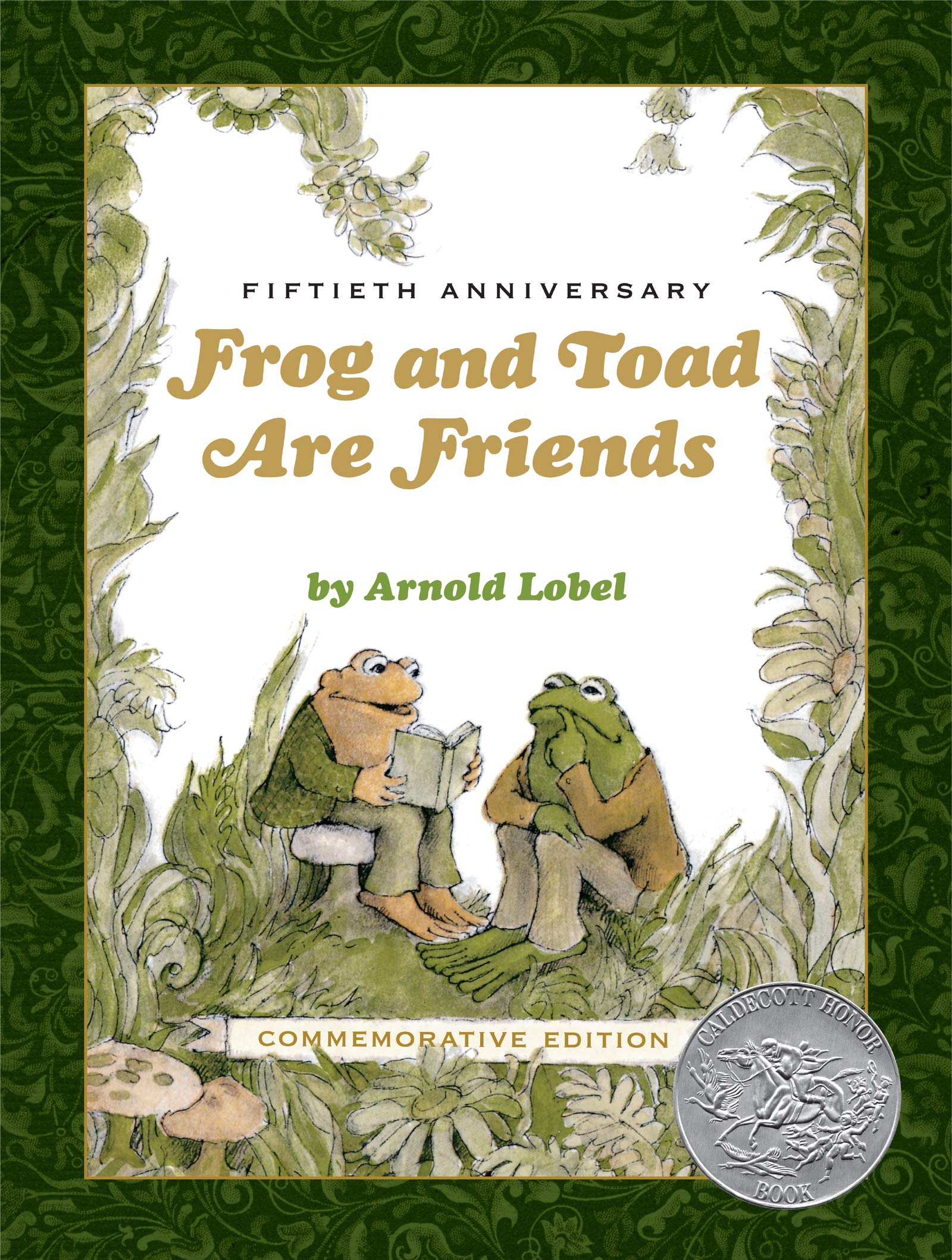Frog and Toad Are Friends 50th Anniversary Commemorative Edition: A Caldecott Honor Award Winner from the Classic Animal Friendship and Adventure ... Literacy Development for Kids Non-fiction