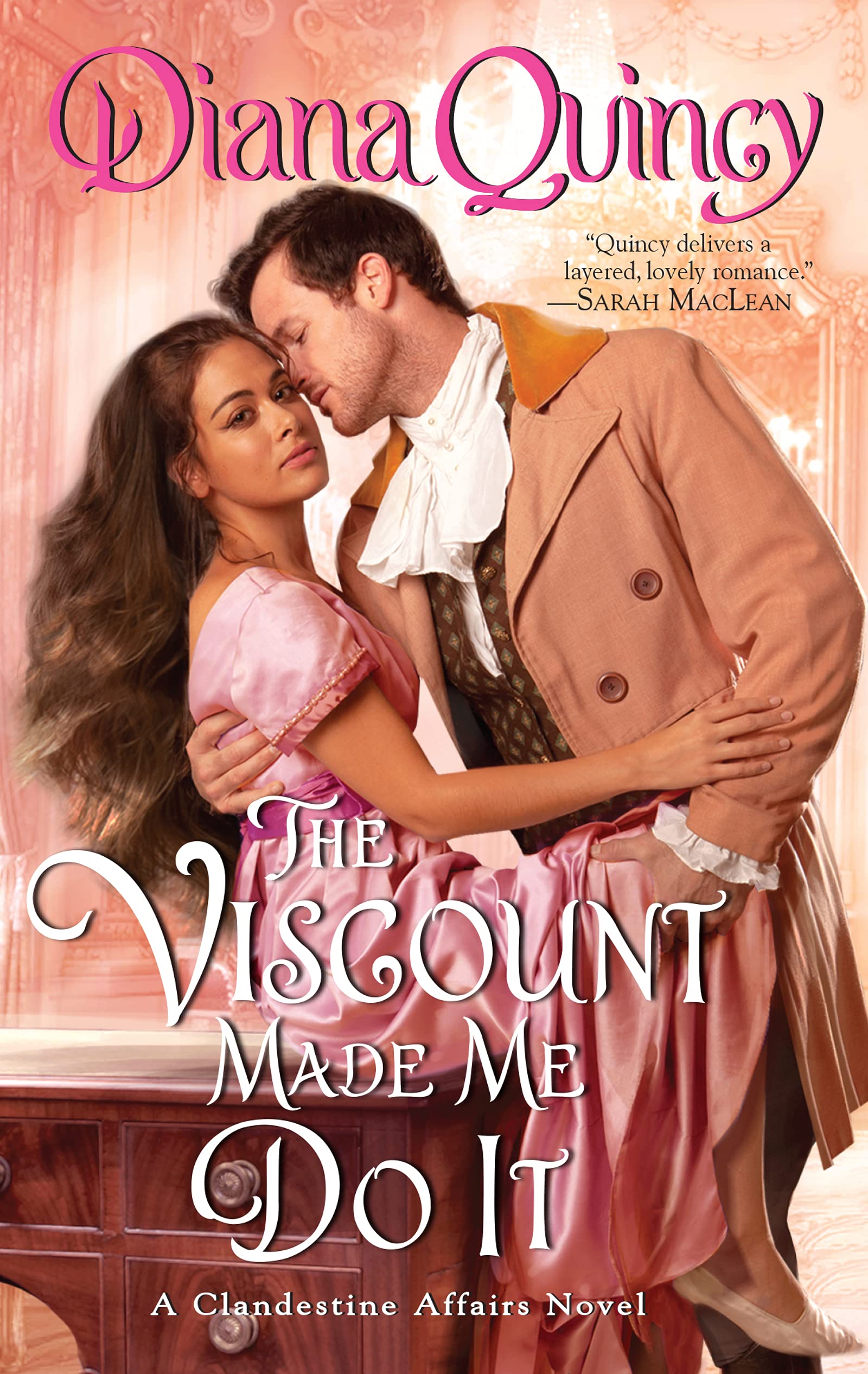 The Viscount Made Me Do It (Clandestine Affairs, 2, Band 2) Historical Fiction