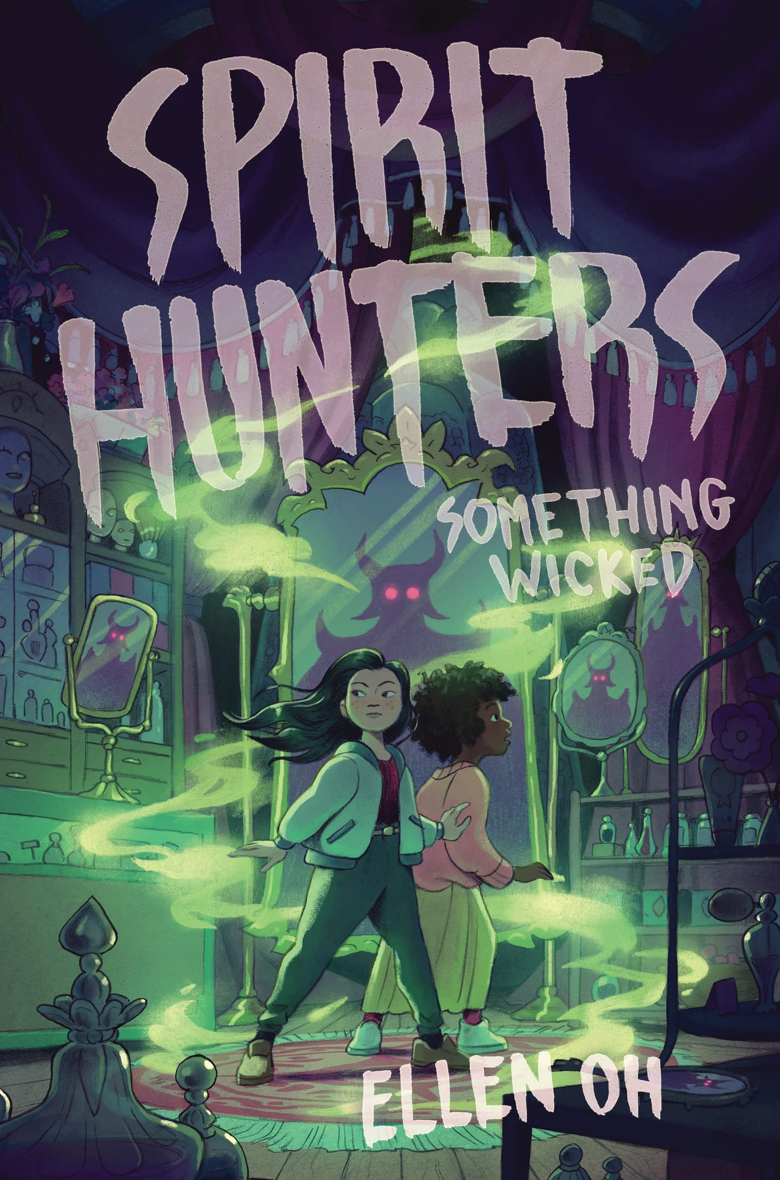 Spirit Hunters #3: Something Wicked Horror & Mystery