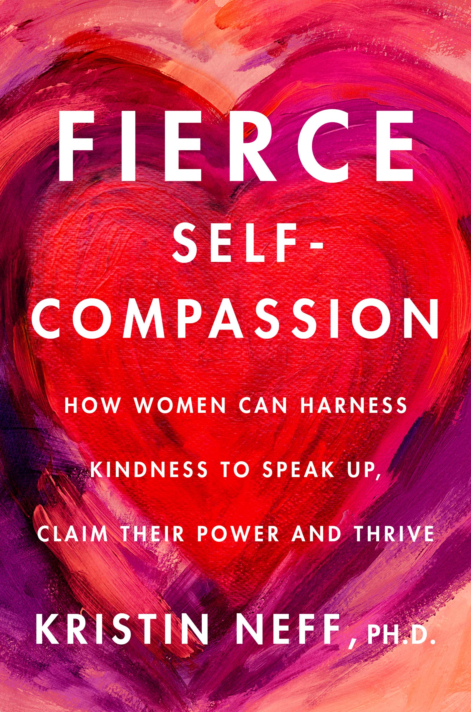 Product Image: Fierce Self-Compassion