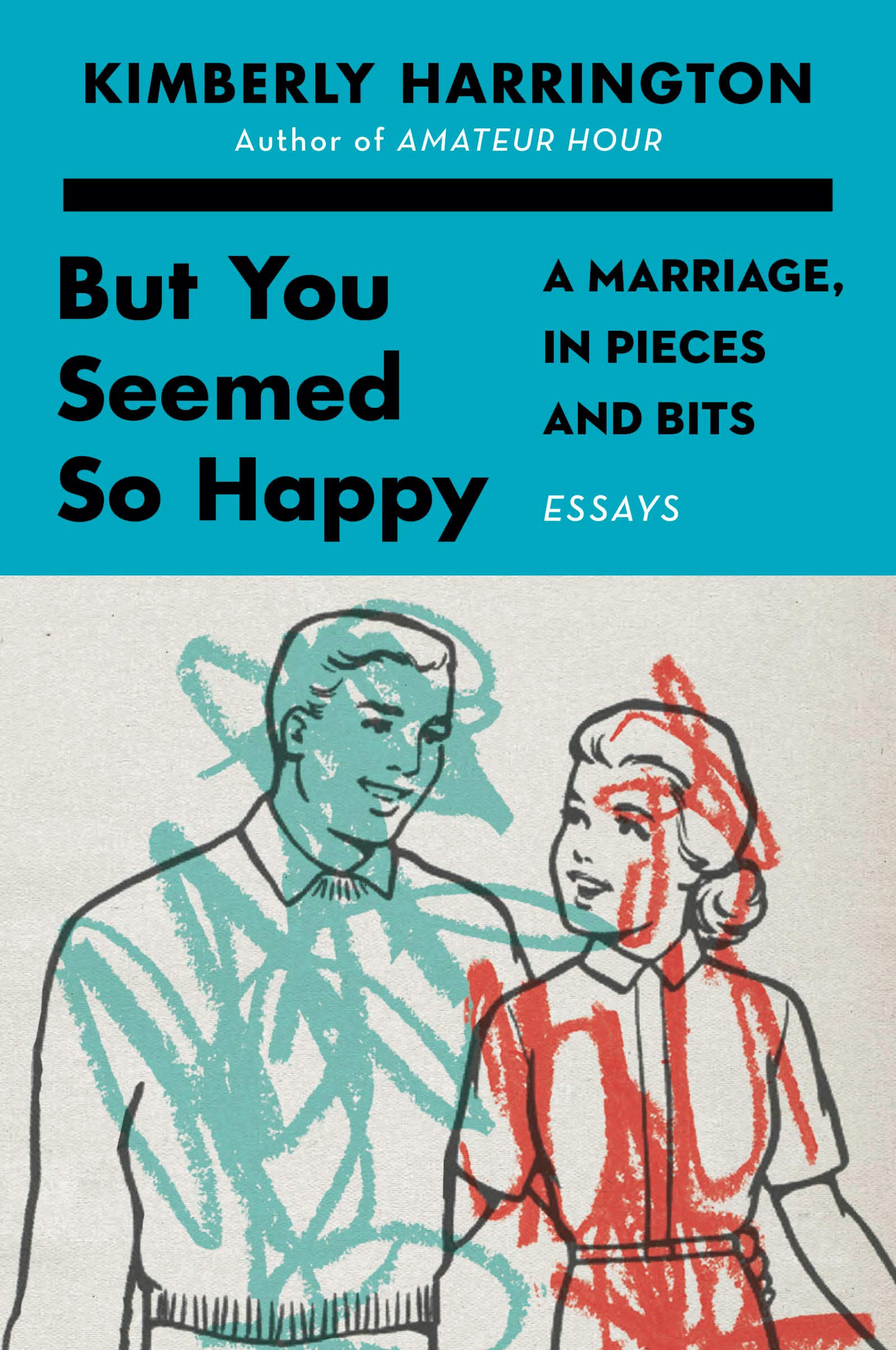 But You Seemed So Happy Books