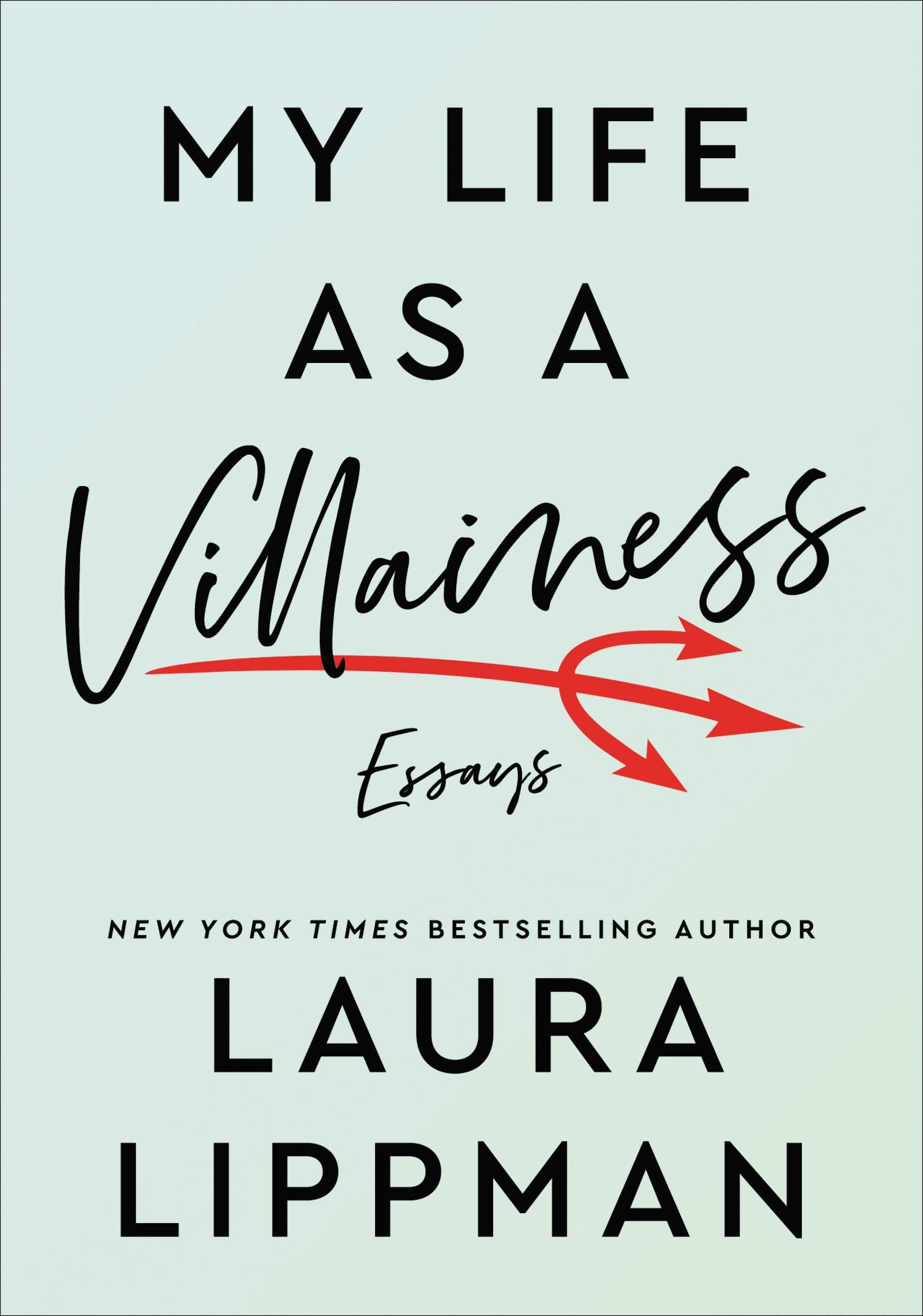 My Life as a Villainess: Essays Social Sciences