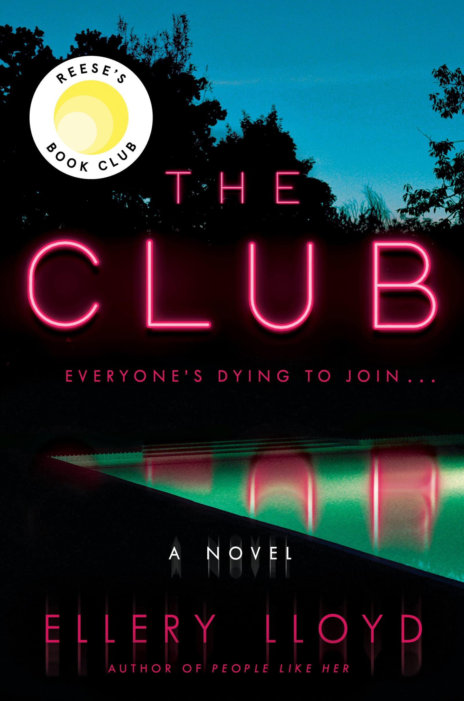 The Club: A Reese's Book Club Pick Action & Adventure