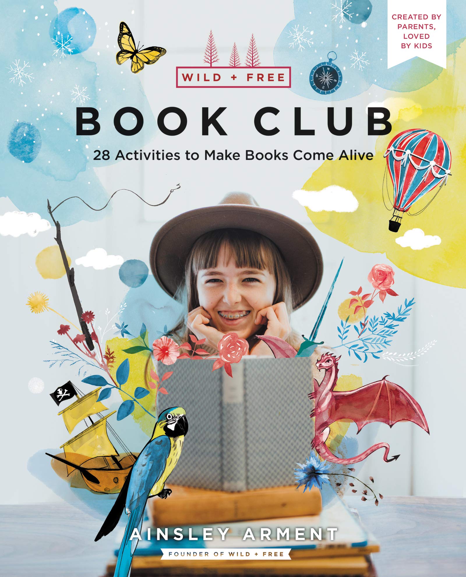 Wild and Free Book Club: 28 Activities to Make Books Come Alive Education & Training