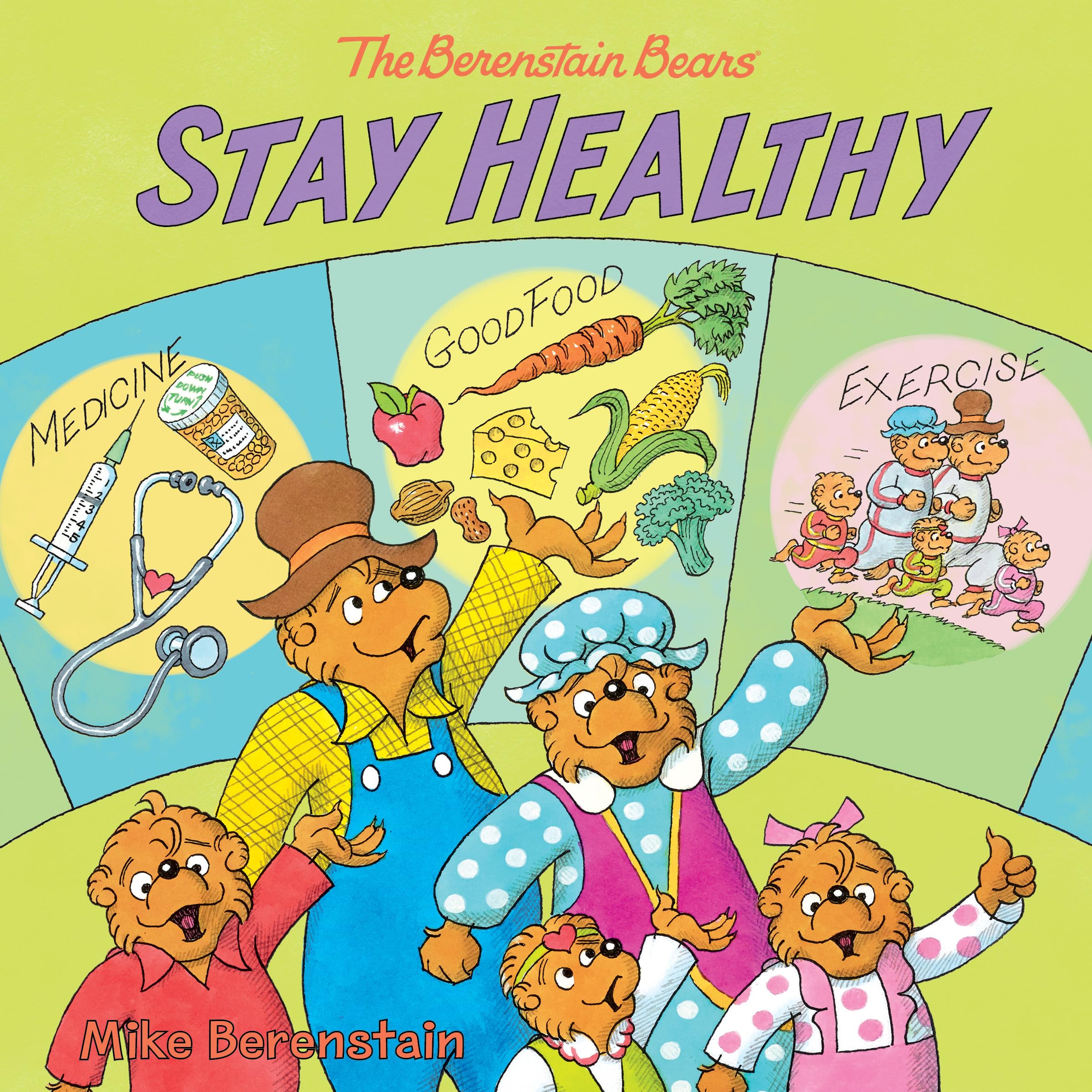 The Berenstain Bears Stay Healthy Non-fiction