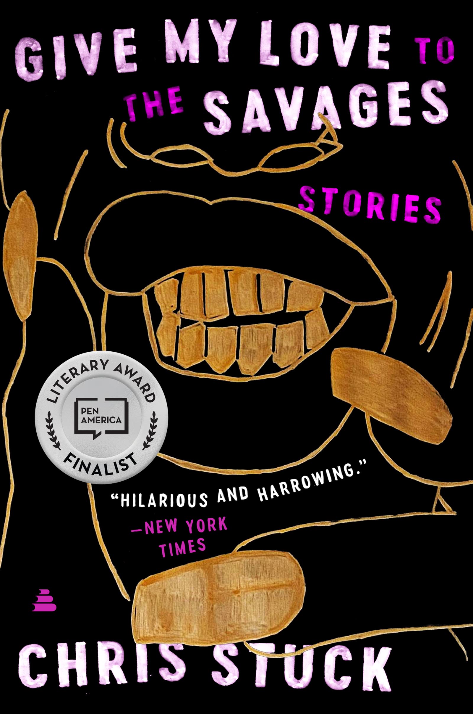 Give My Love to the Savages: Stories Contemporary literature