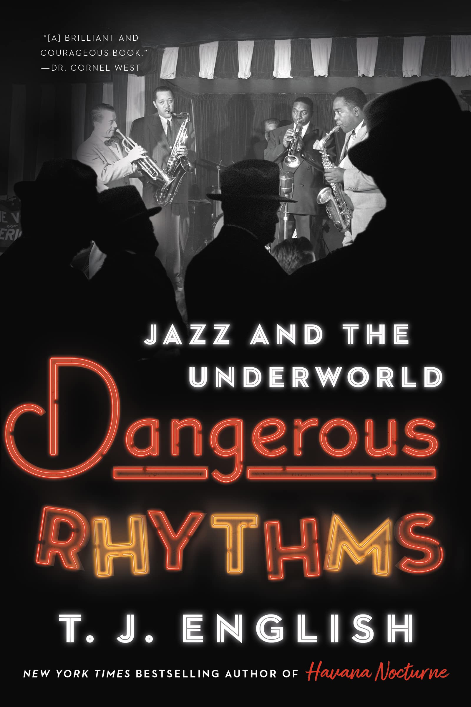 Dangerous Rhythms: Jazz and the Underworld book