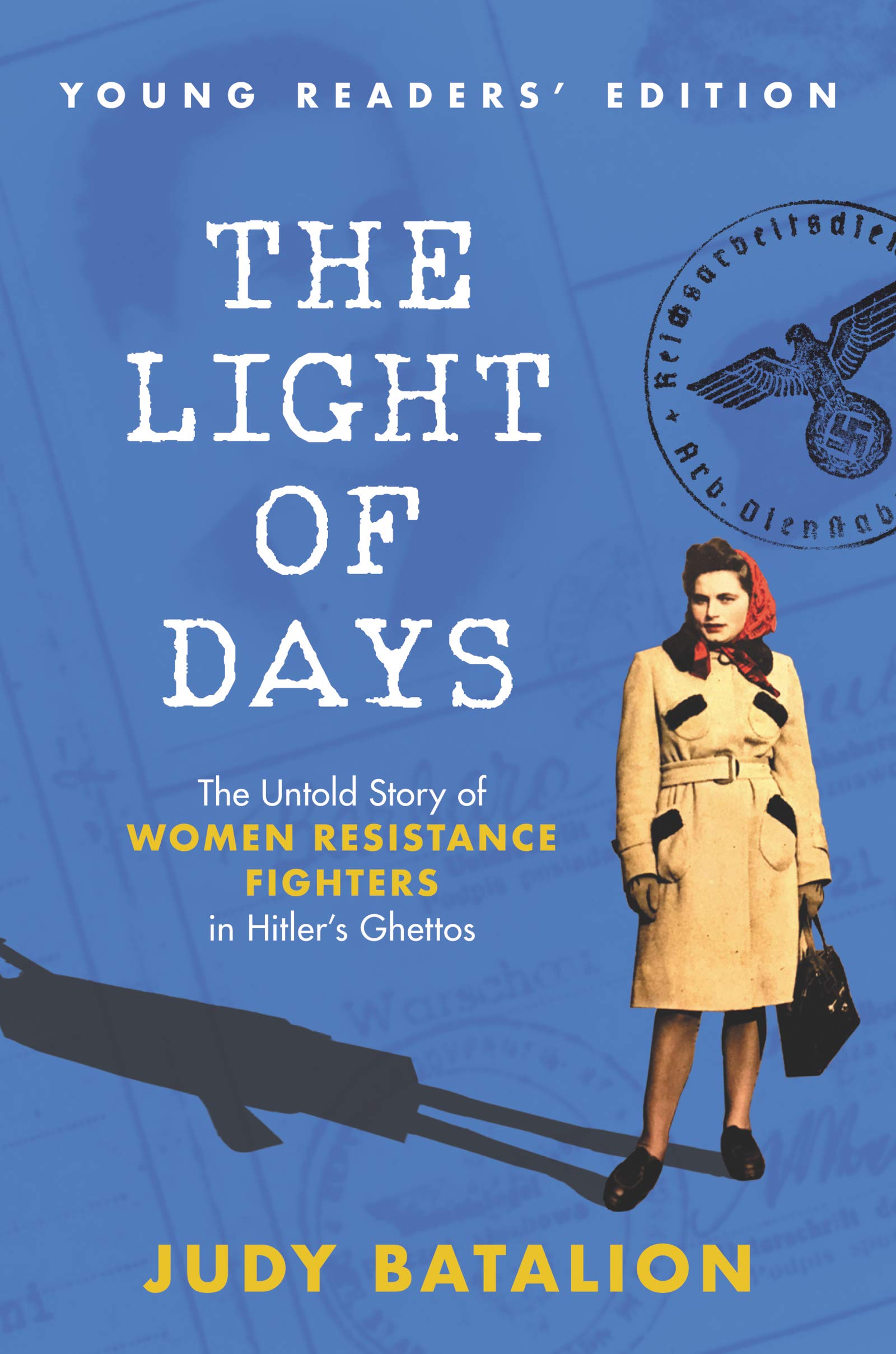 The Light of Days Young Readers' Edition Non-fiction