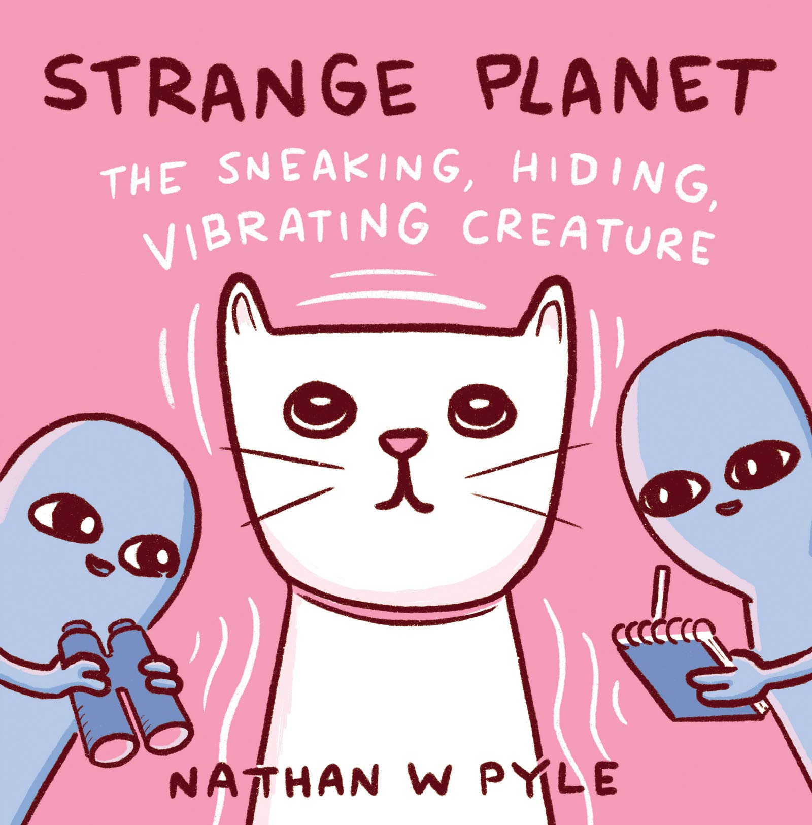 Strange Planet: The Sneaking, Hiding, Vibrating Creature Manga