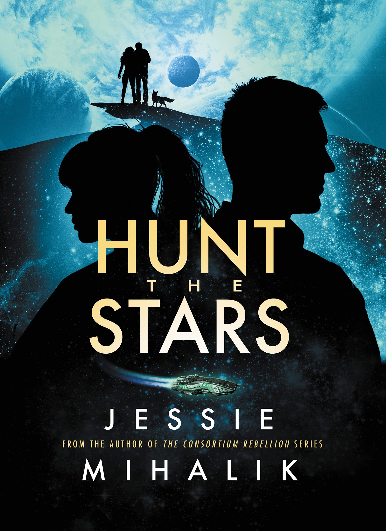 Hunt the Stars: A Novel (Starlight's Shadow, 1, Band 1) Drama