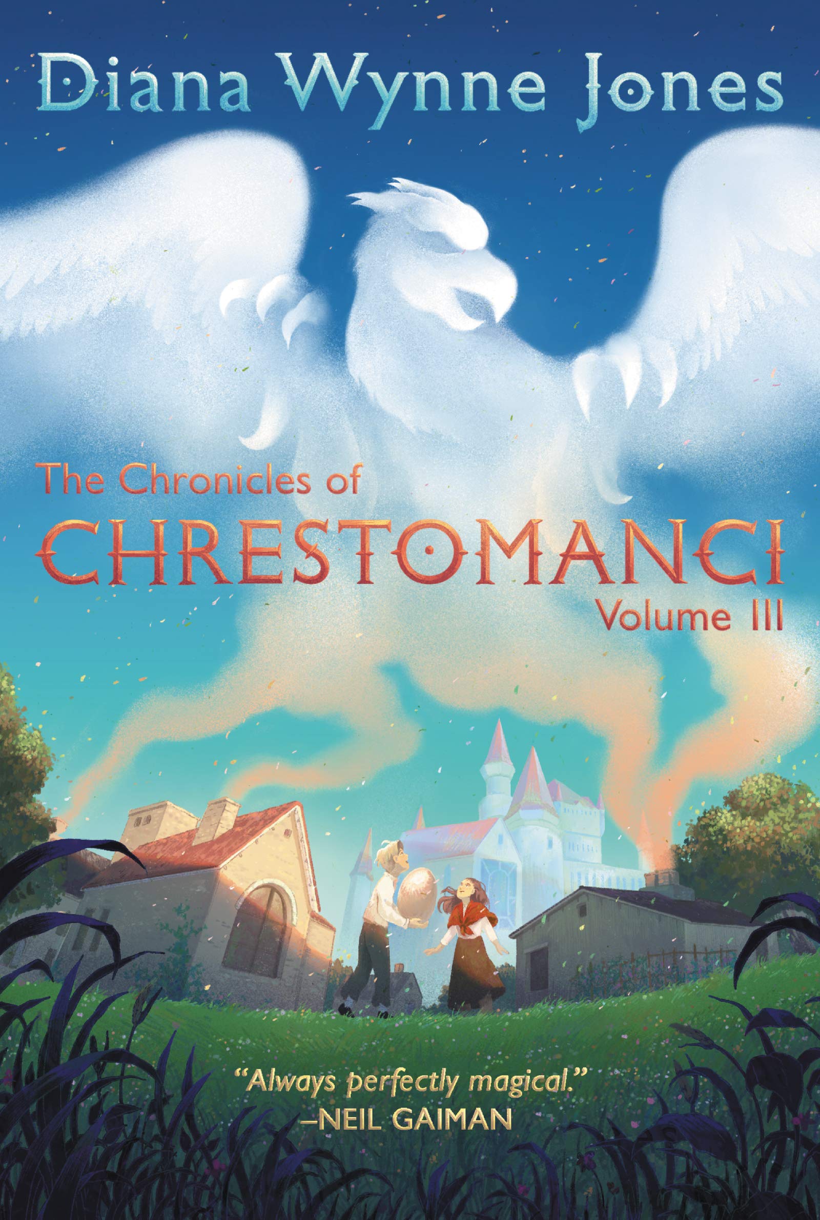 The Chronicles of Chrestomanci, Vol. III (Chronicles of Chrestomanci, 3, Band 3) Non-fiction
