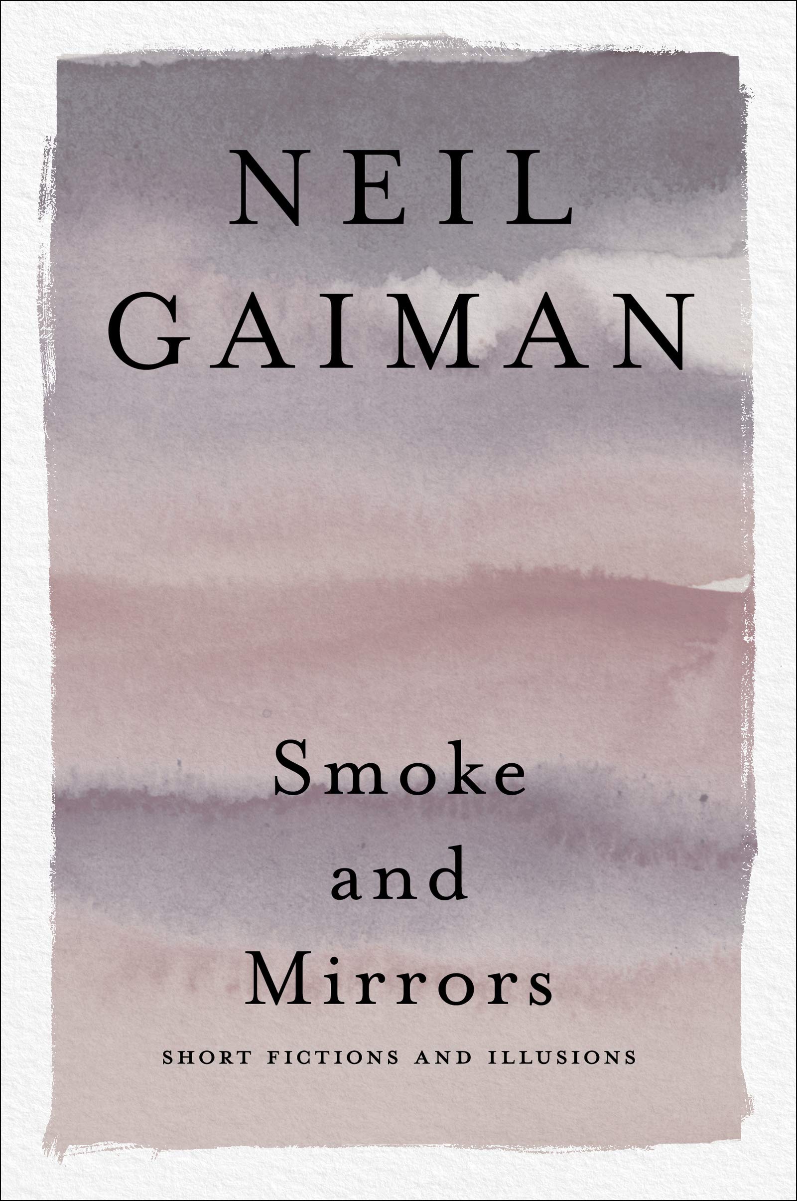 Smoke and Mirrors: Short Fictions and Illusions Contemporary literature