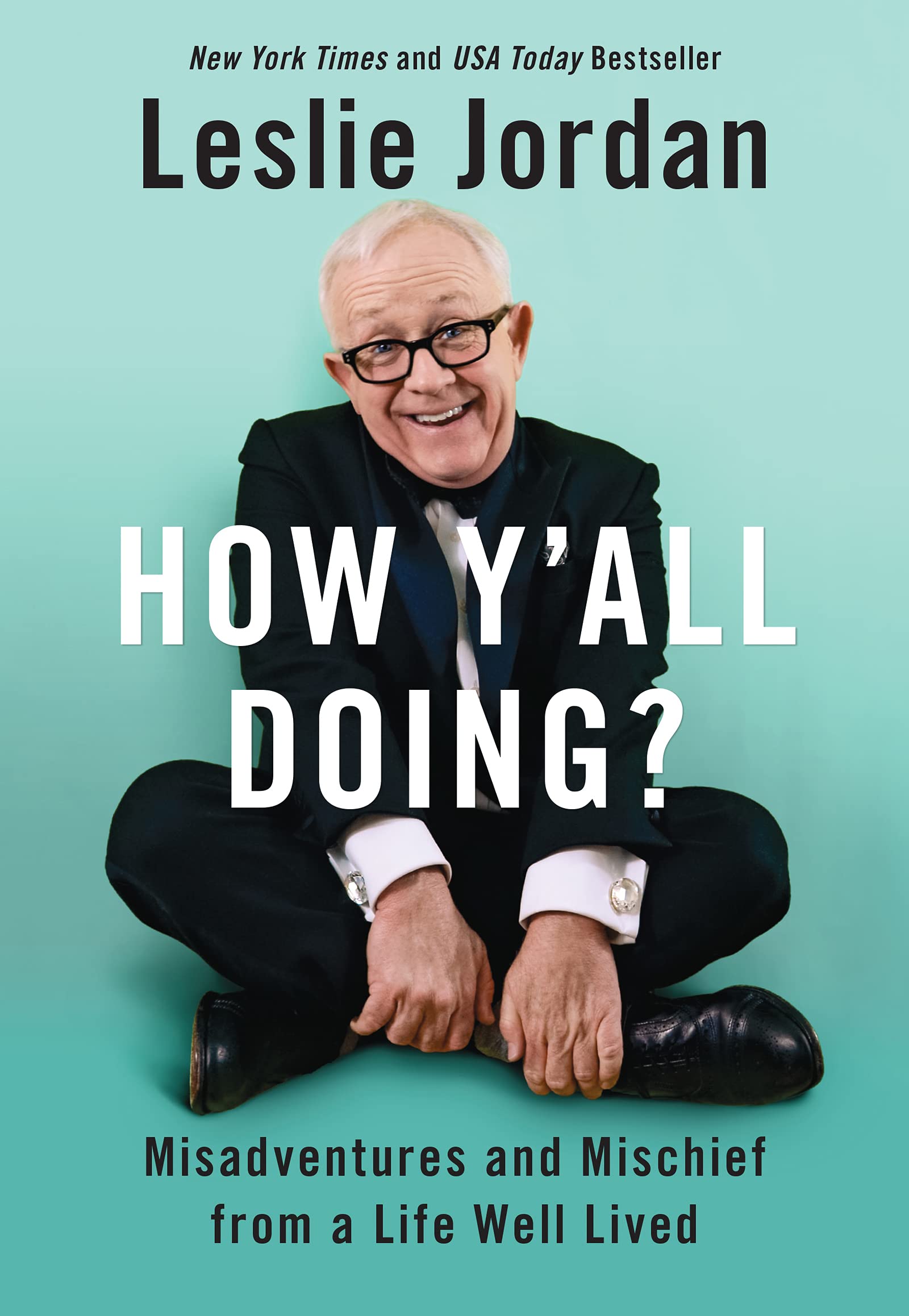 How Y'all Doing?: Misadventures and Mischief from a Life Well Lived Books