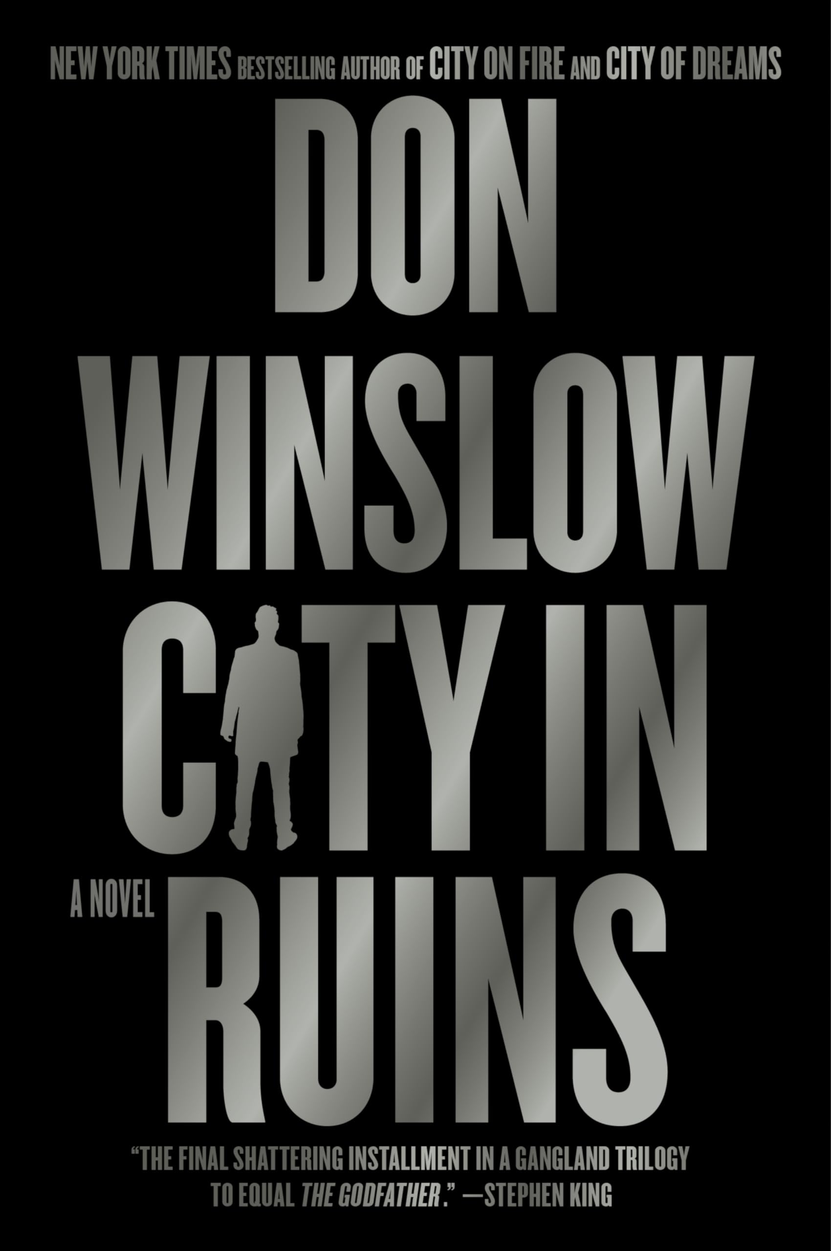 City in Ruins: A Novel (The Danny Ryan Trilogy, 3, Band 3) Contemporary literature