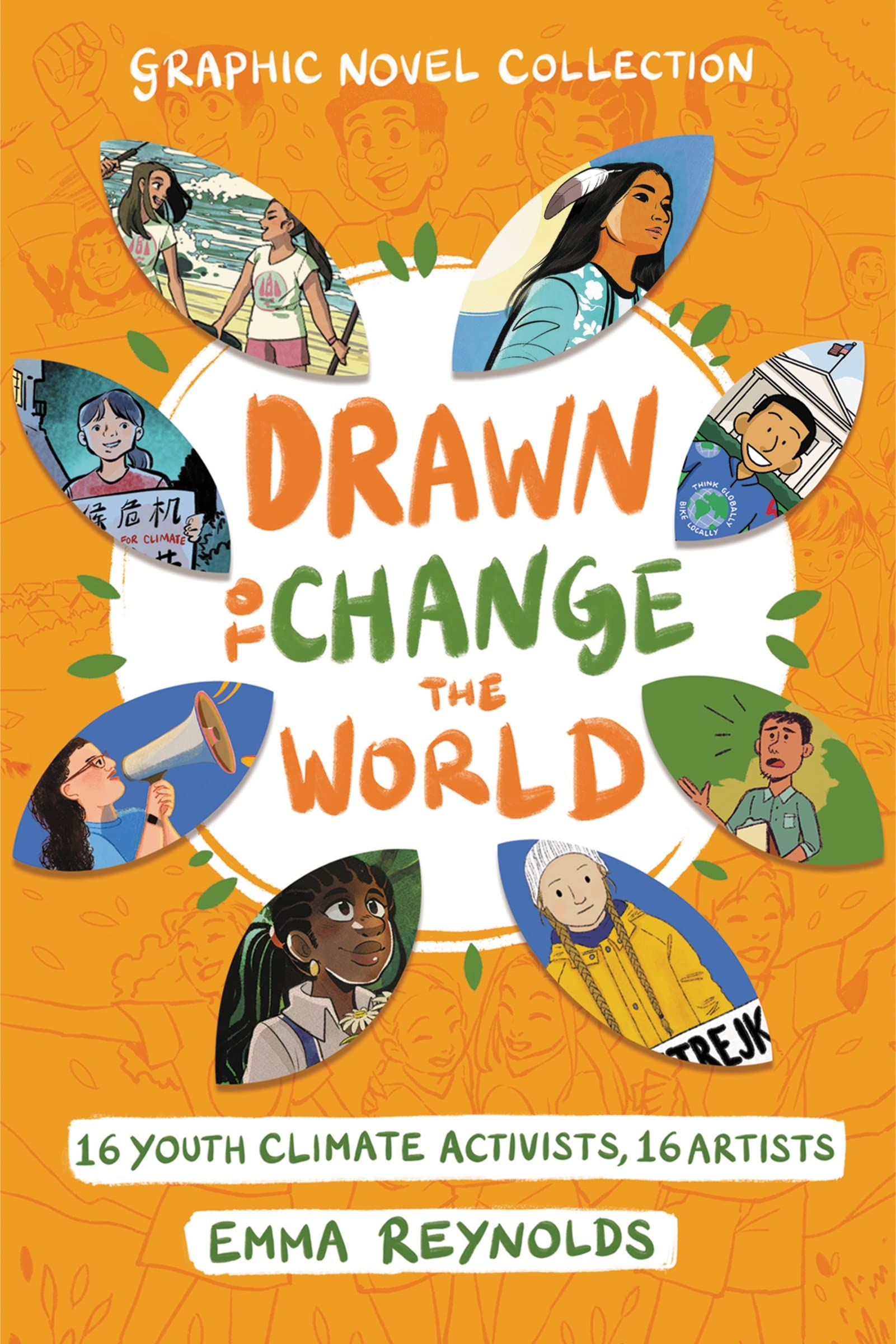 Drawn to Change the World Graphic Novel Collection: 16 Youth Climate Activists, 16 Artists Manga