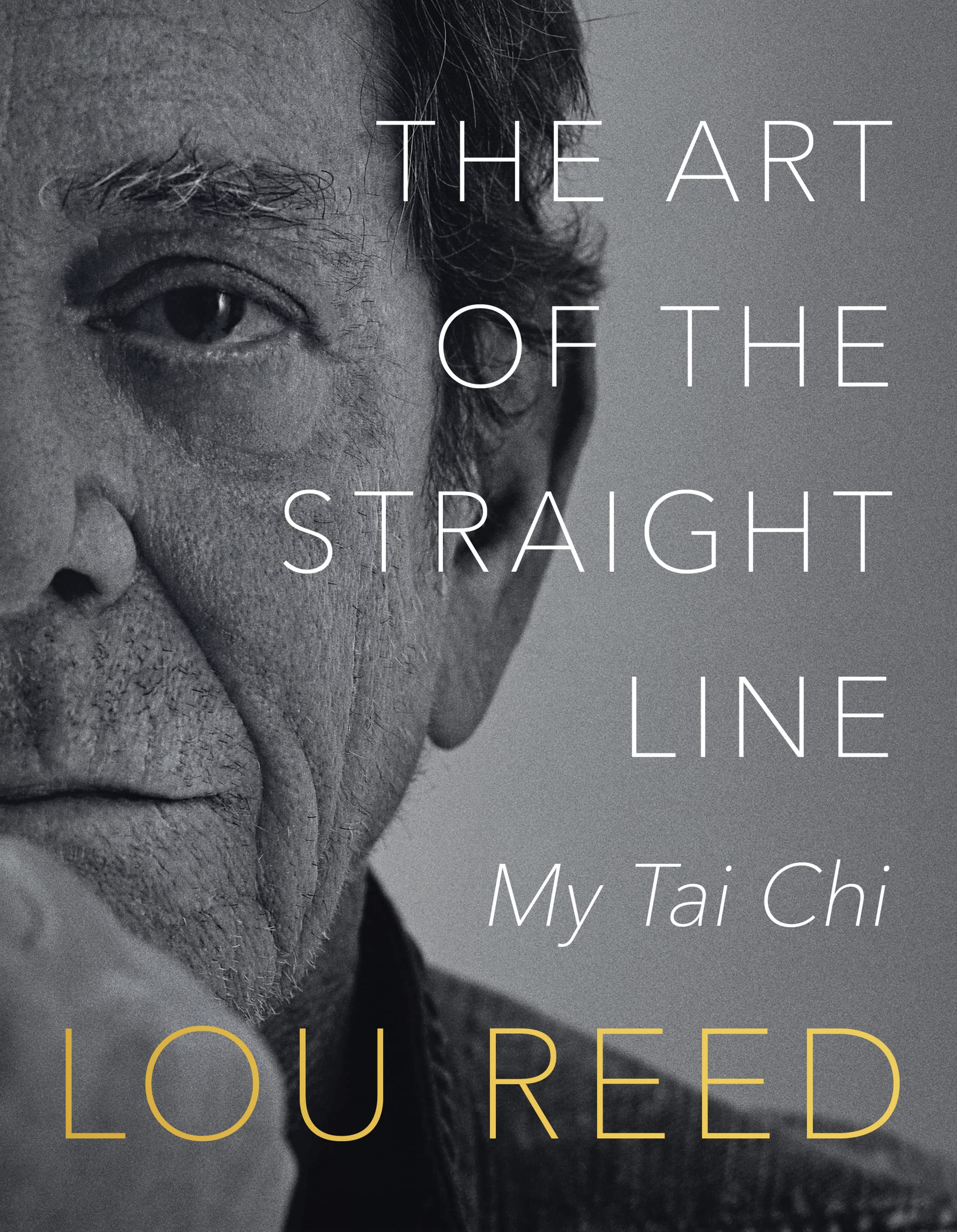 The Art of the Straight Line: My Tai Chi Medicine