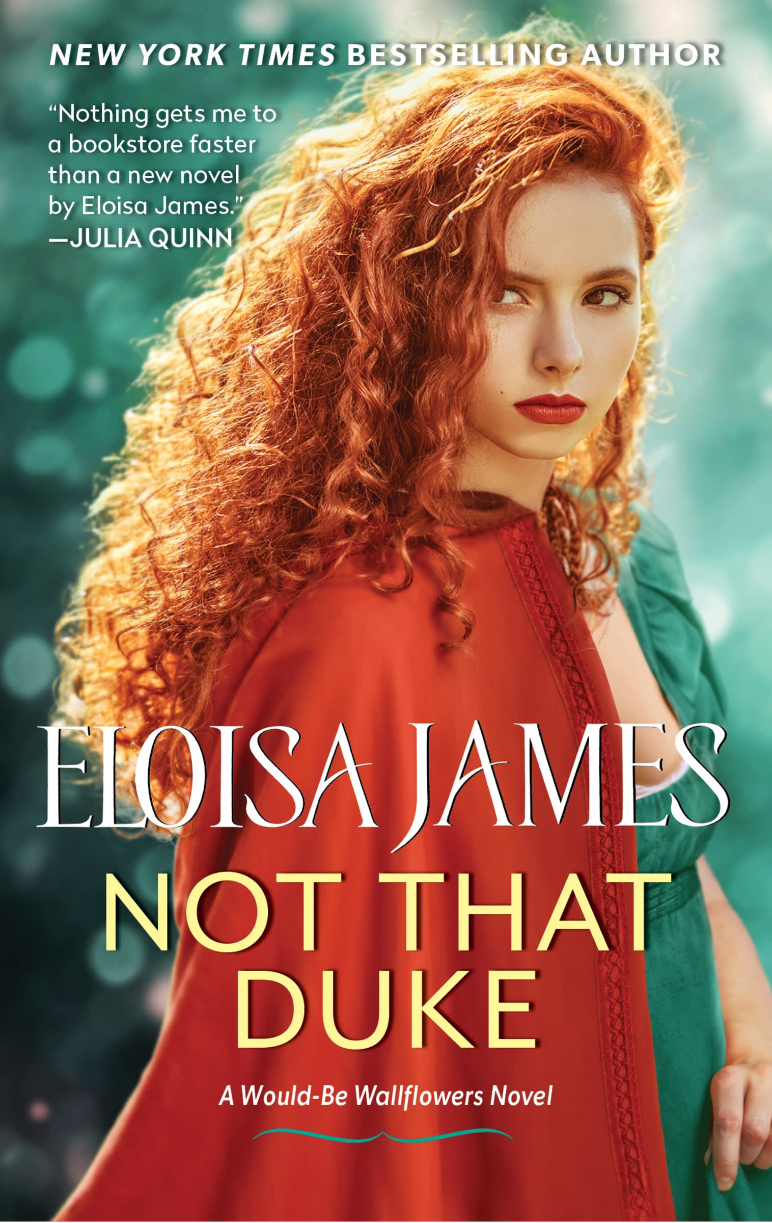 Not That Duke: A Would-Be Wallflowers Novel (Would-Be Wallflowers, 3) Historical Fiction