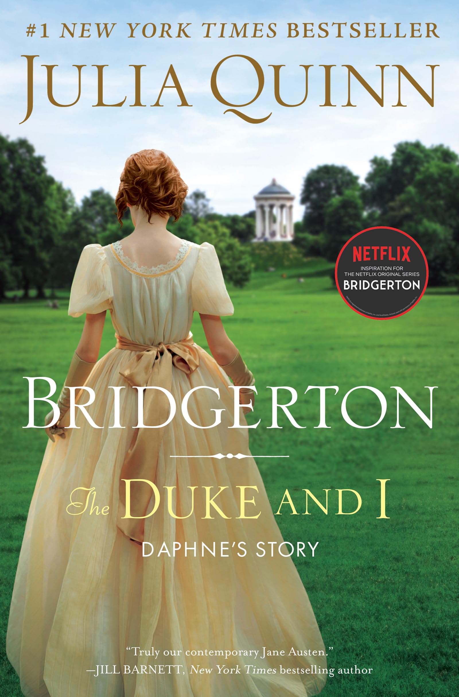 The Duke and I: Daphne's Story, The Inspiration for Bridgerton Season One (Bridgertons, 1, Band 1) Historical Fiction
