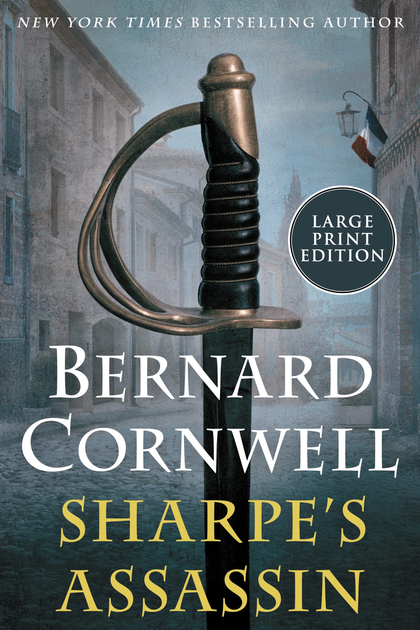 Sharpe's Assassin: Richard Sharpe and the Occupation of Paris, 1815 Action & Adventure