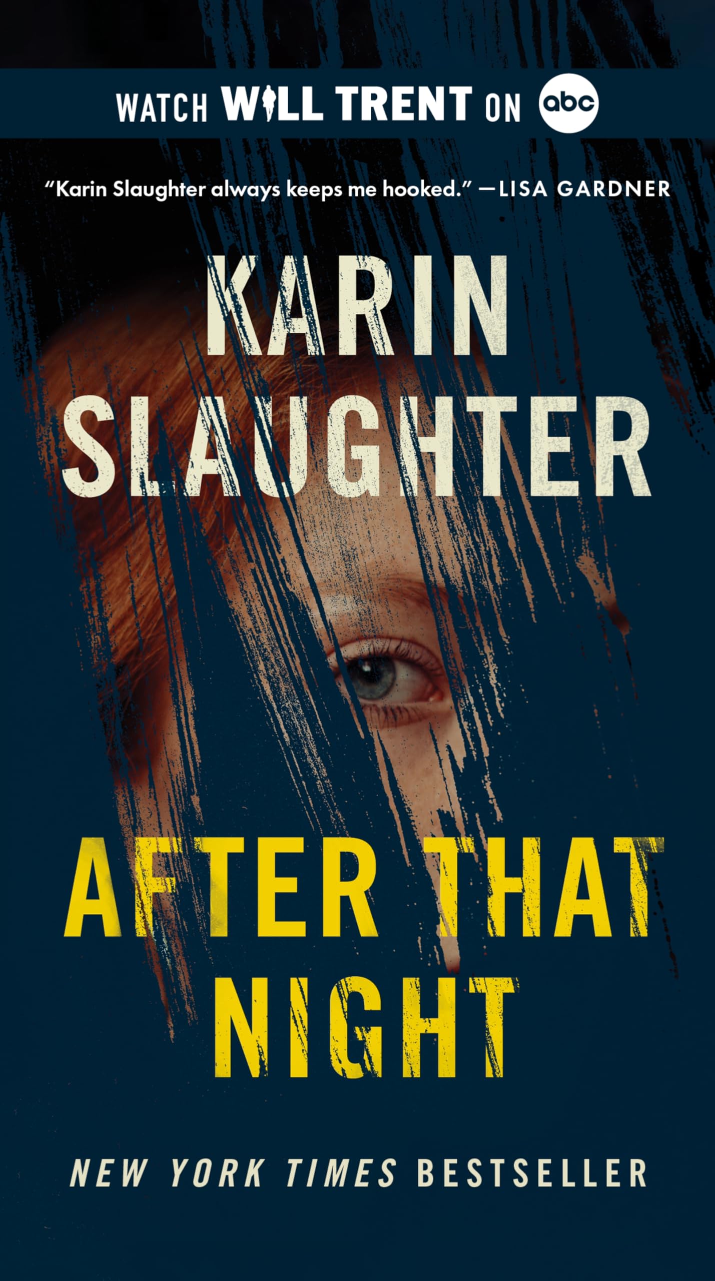 After That Night: A Novel (Will Trent, 11) Contemporary literature