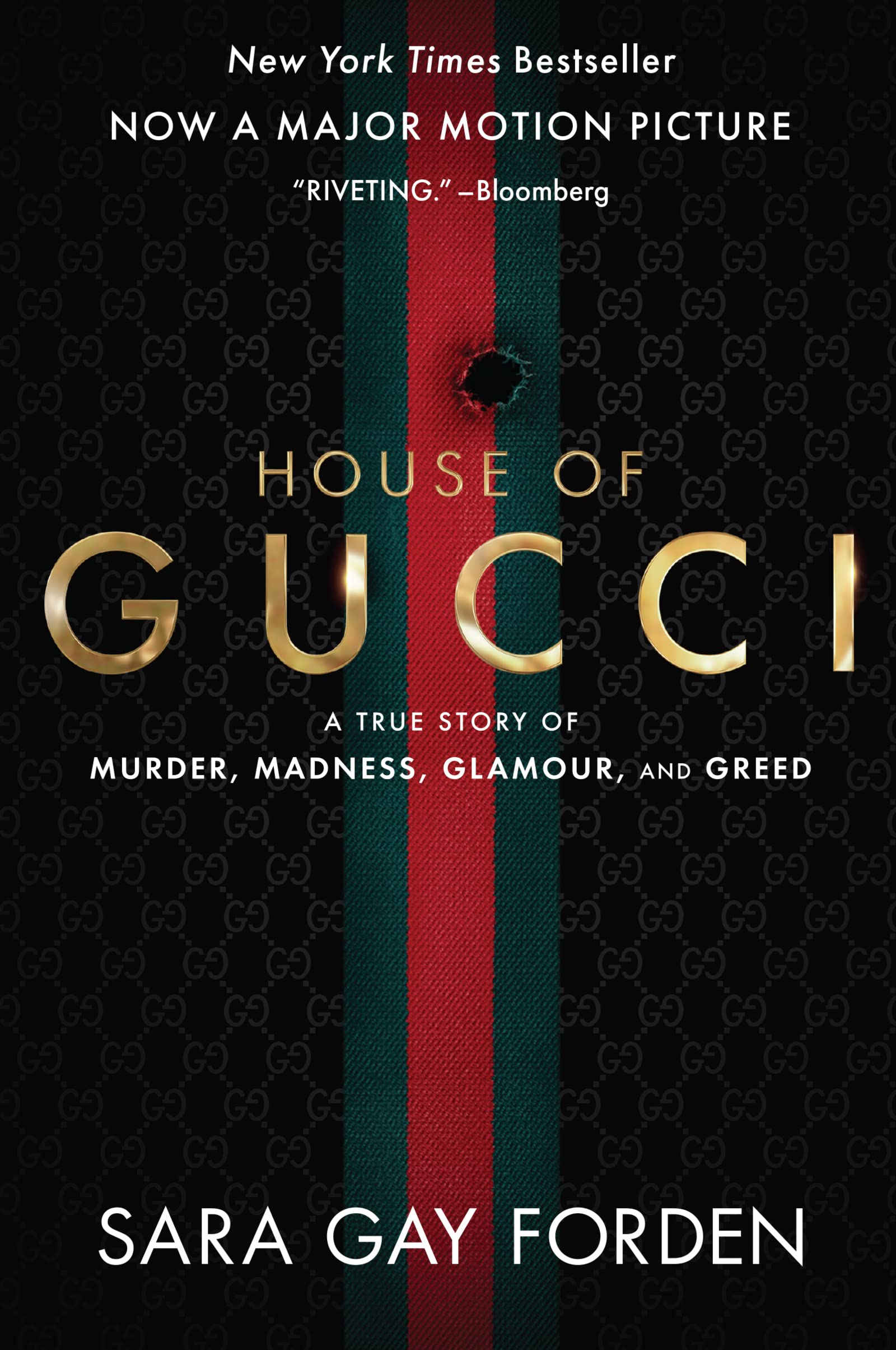 The House of Gucci : A True Story of Murder, Madness, Glamour, and Greed: A Summer Beach Read Memories