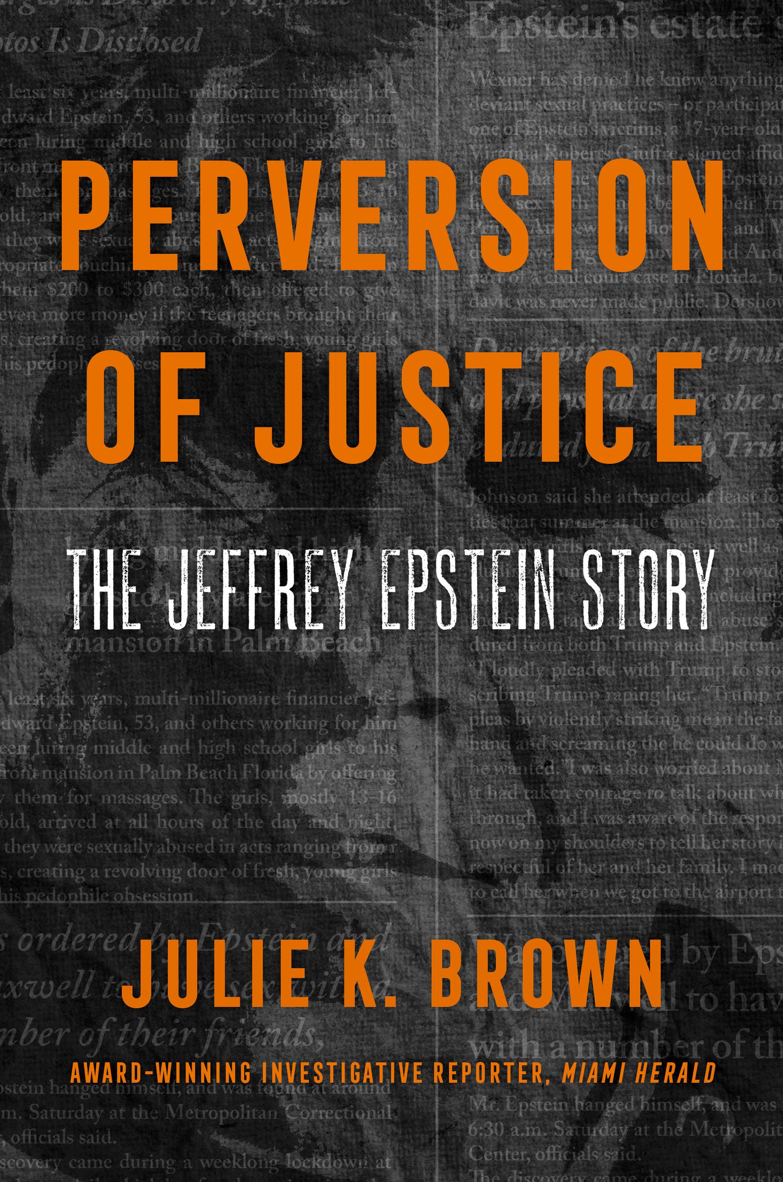 Perversion of Justice: The Jeffrey Epstein Story Law