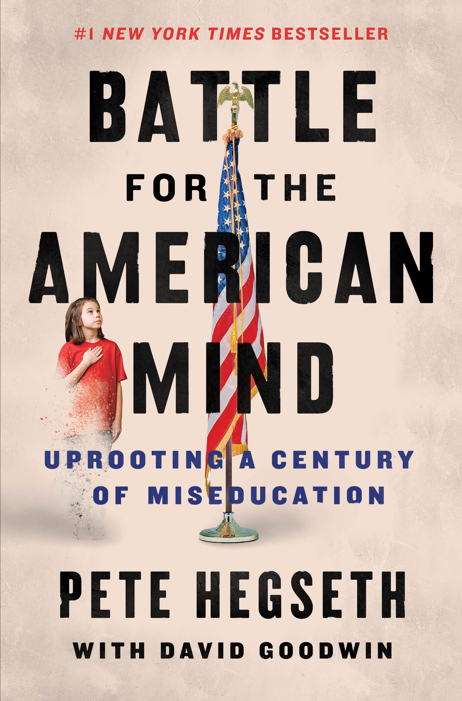 Battle for the American Mind: Uprooting a Century of Miseducation Philosophy