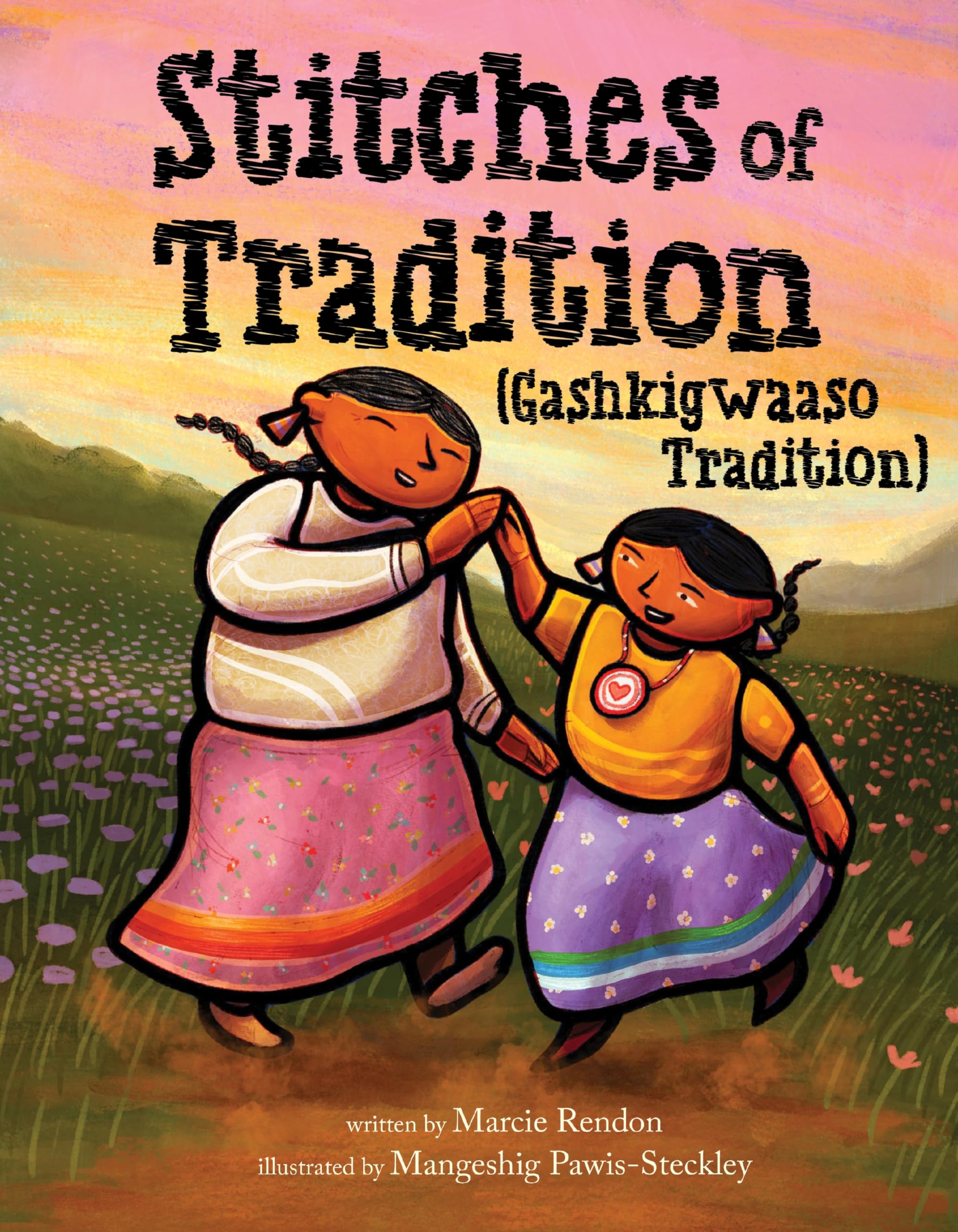 Stitches of Tradition (Gashkigwaaso Tradition) Non-fiction