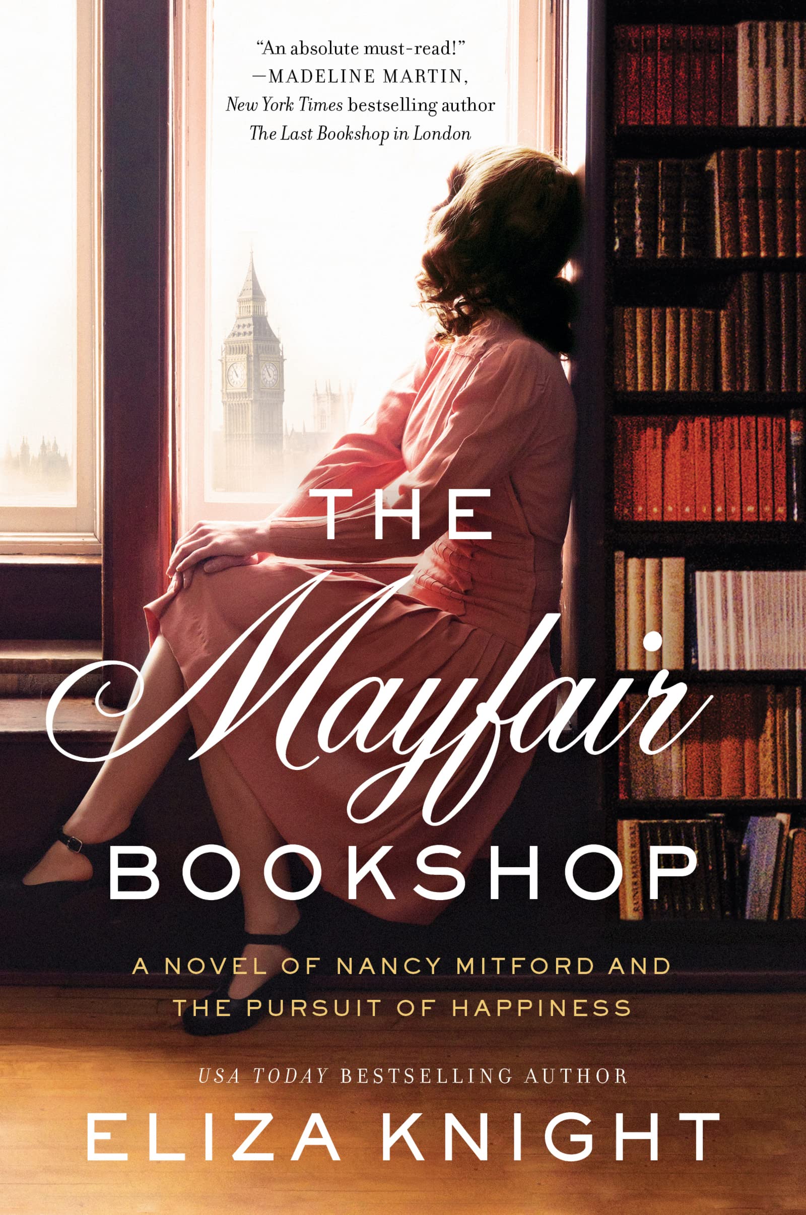 The Mayfair Bookshop: A Novel of Nancy Mitford and the Pursuit of Happiness Drama