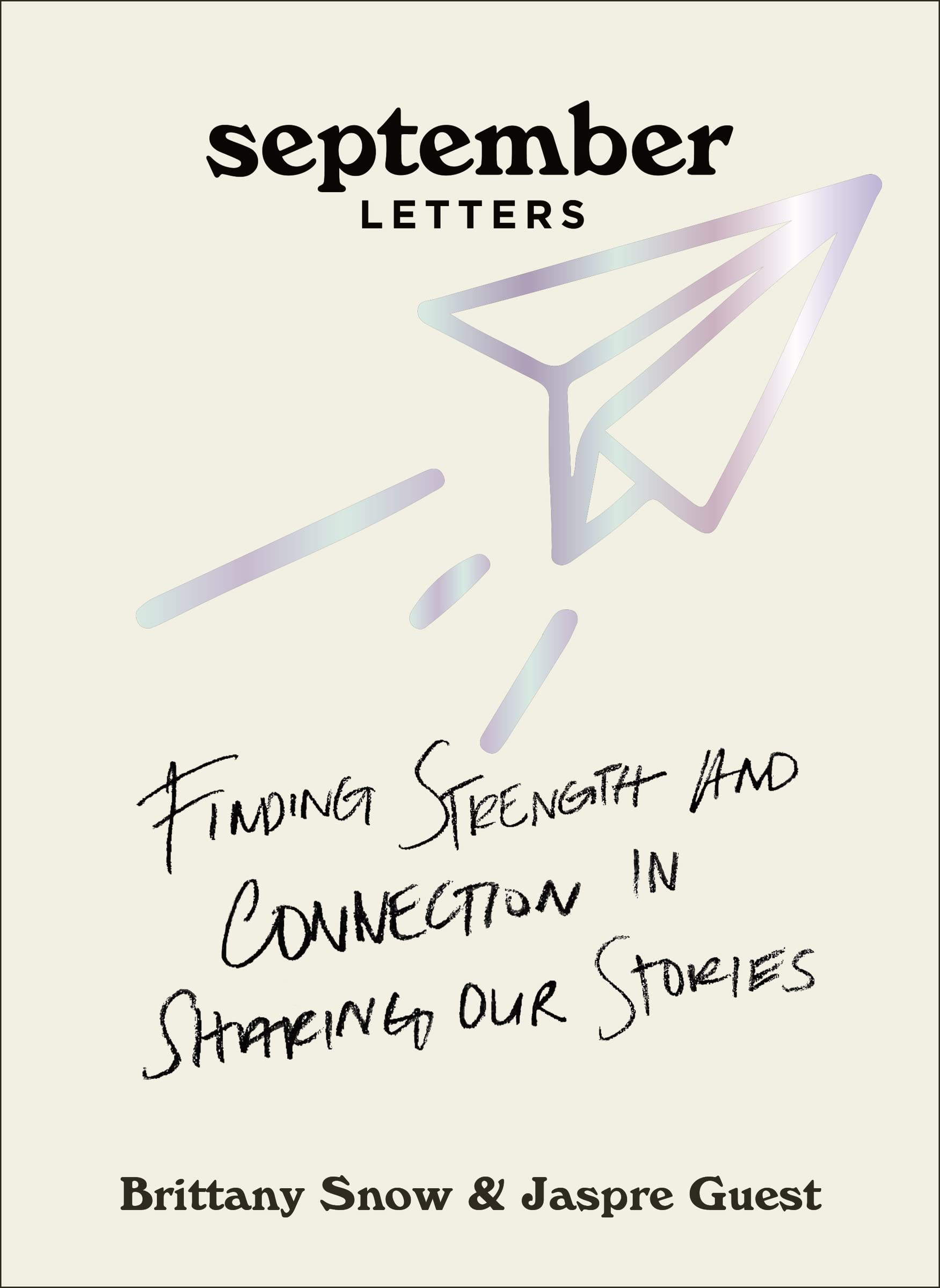 September Letters: Finding Strength and Connection in Sharing Our Stories Art & Literature