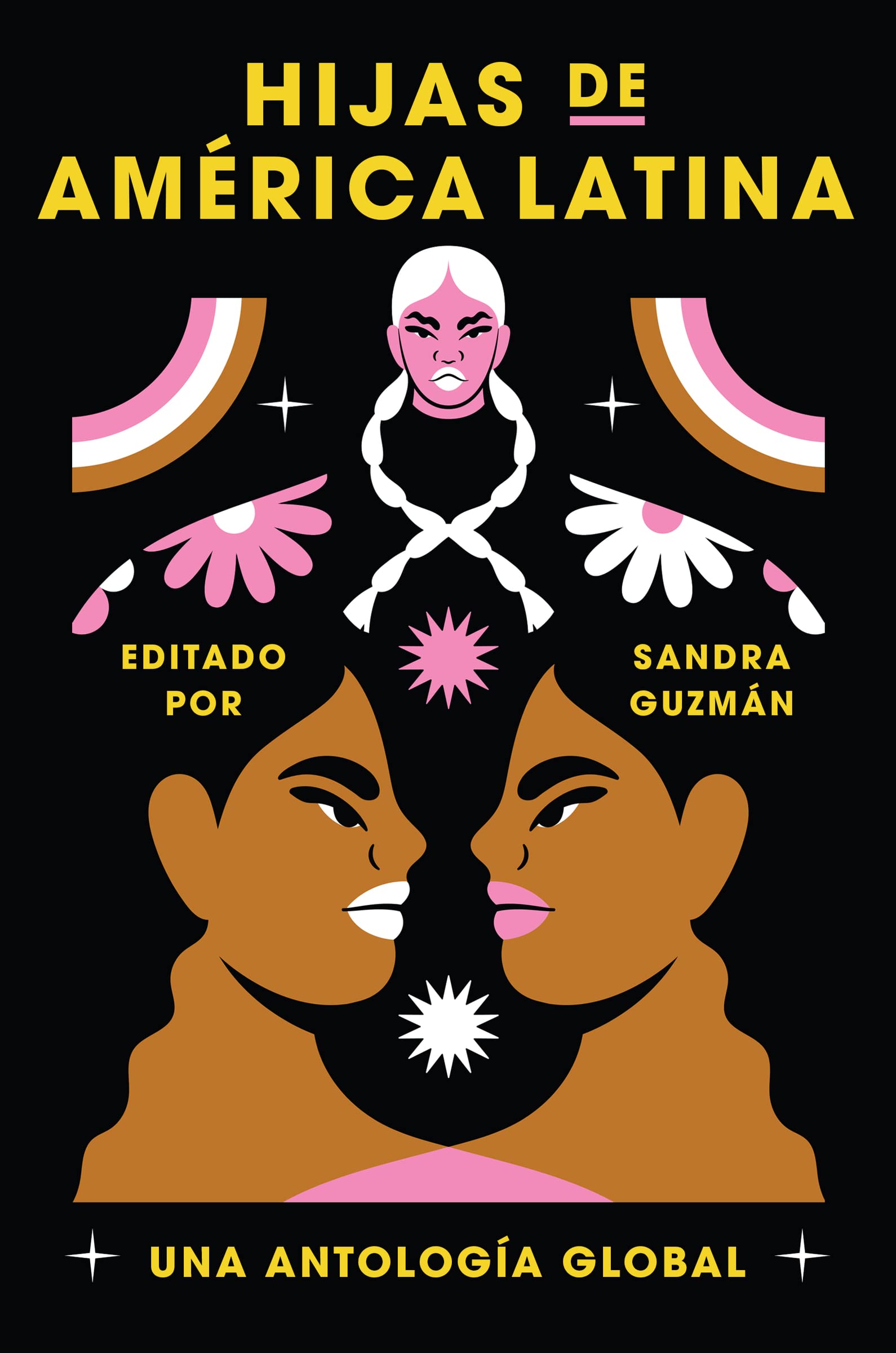 Daughters of Latin America \ Hijas de América Latina Books