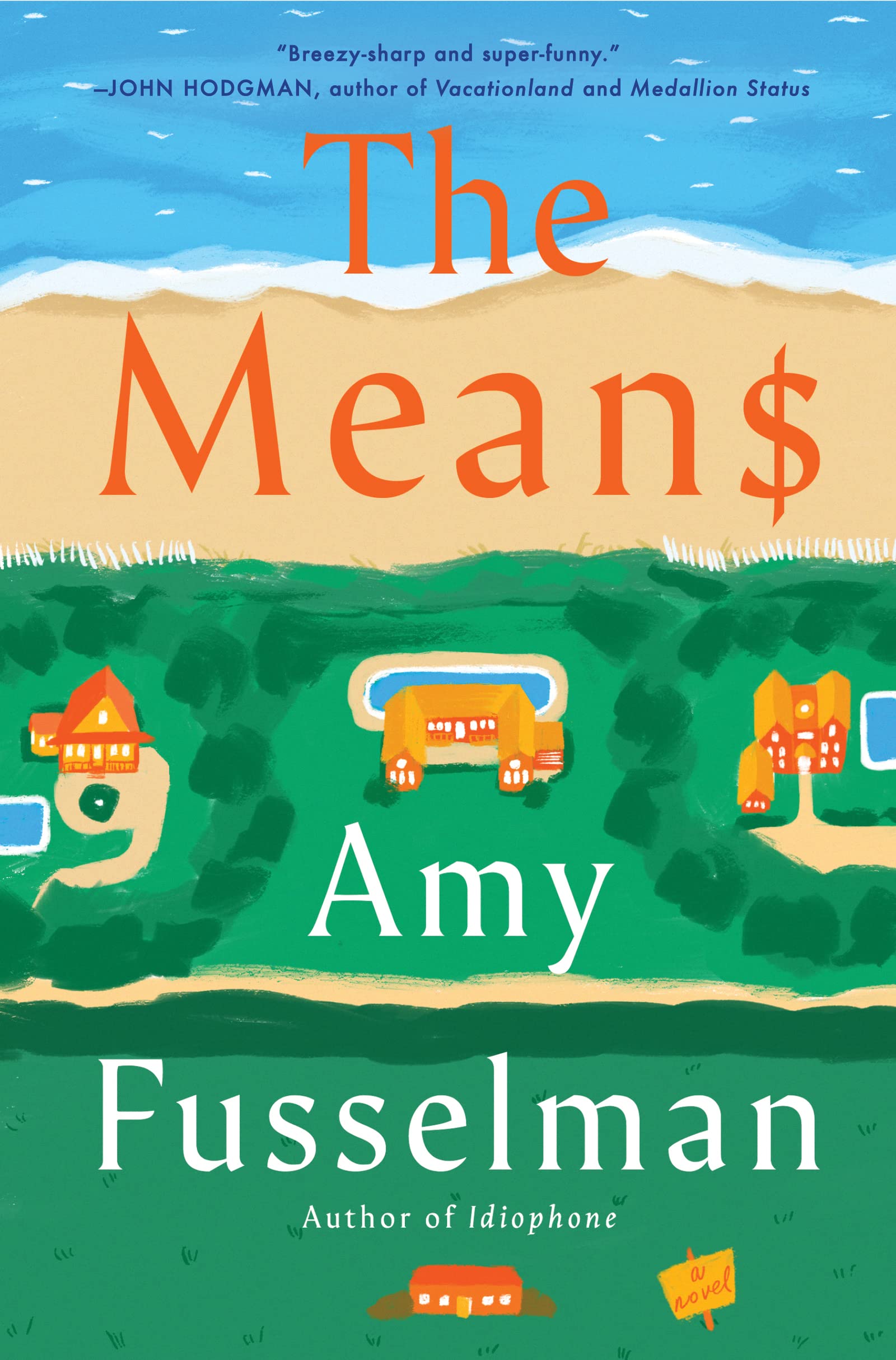 The Means: A Novel Contemporary literature