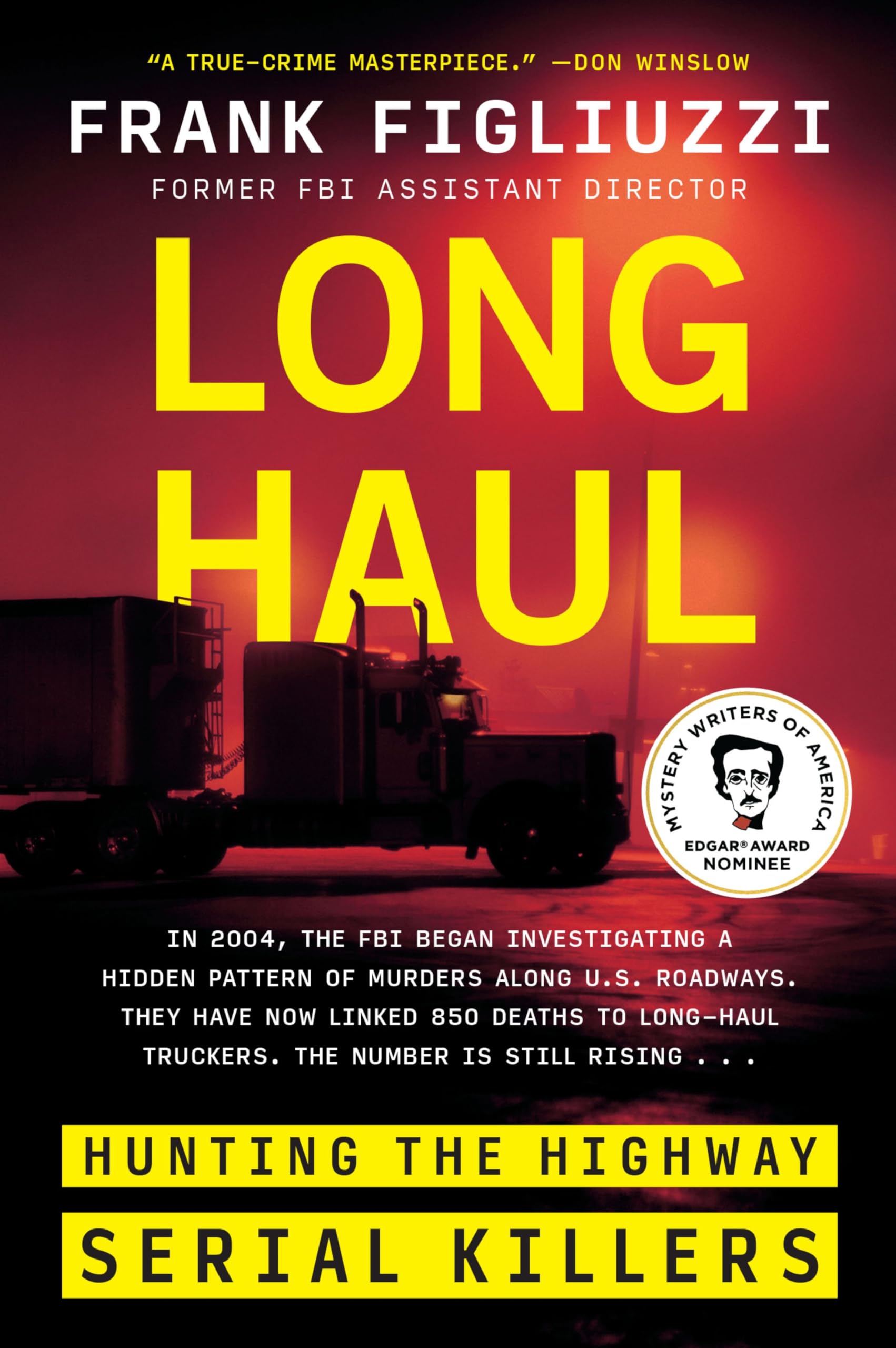 Long Haul: Hunting the Highway Serial Killers Psychology