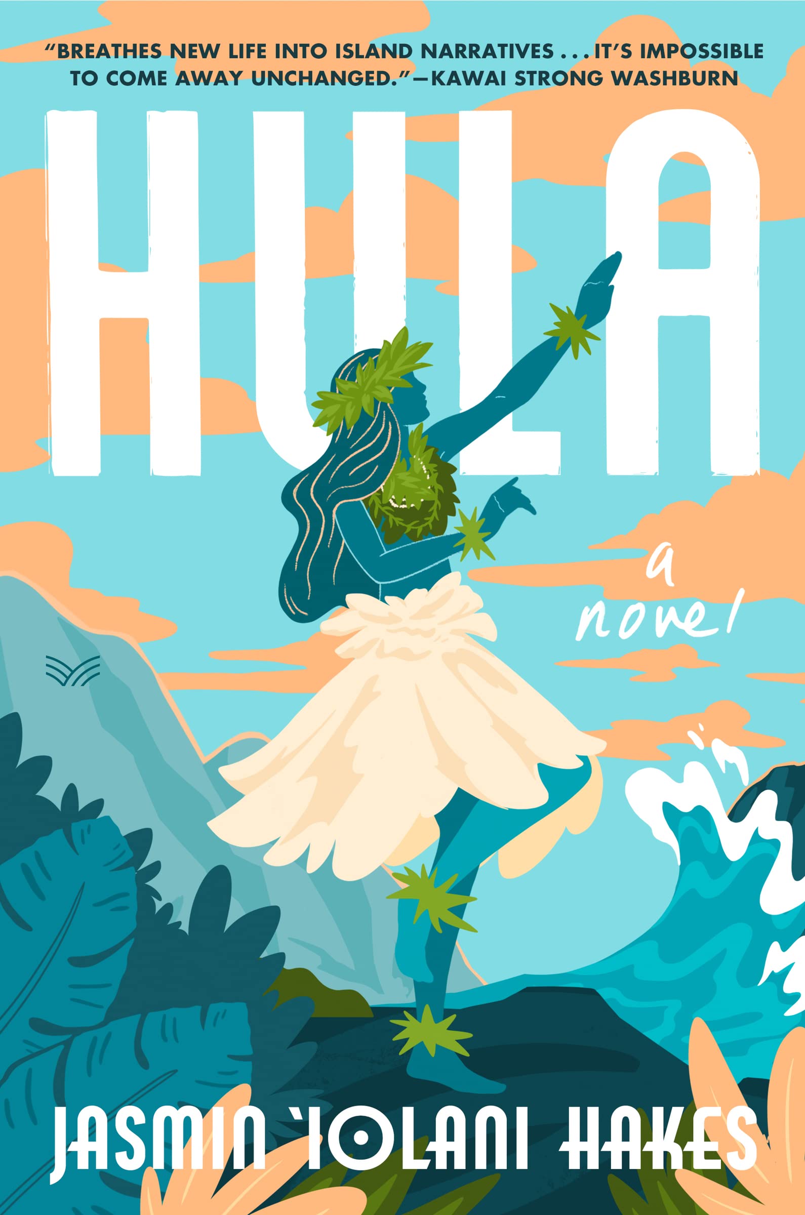 Hula: A Multigenerational Tale of Tradition, Culture, and Dance Unfolding in the Heart of Hawai'i―Get Lost in the Pages of This Captivating Summer Read Books
