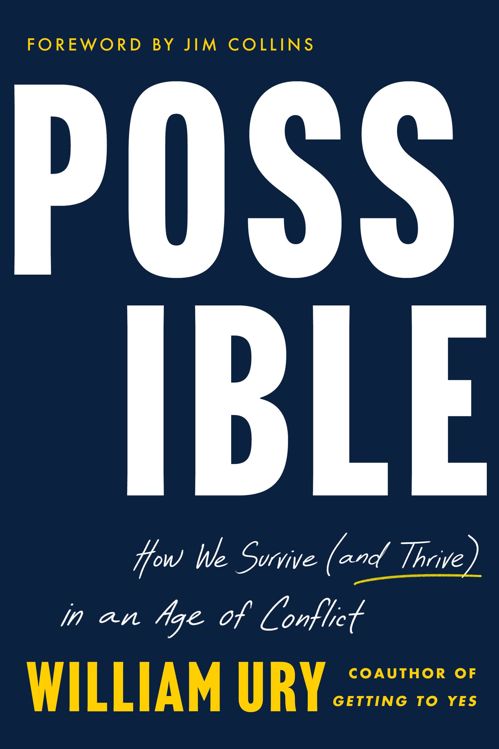 Possible: How We Survive (and Thrive) in an Age of Conflict Law