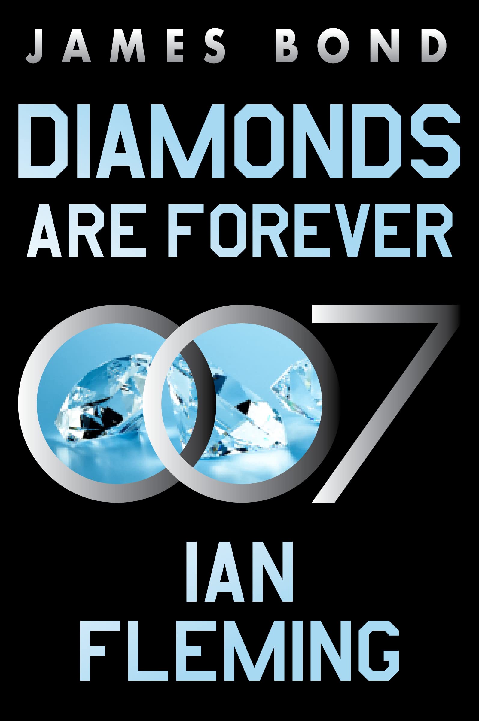 Diamonds Are Forever: A James Bond Novel (James Bond, 4) Essays & Short Stories