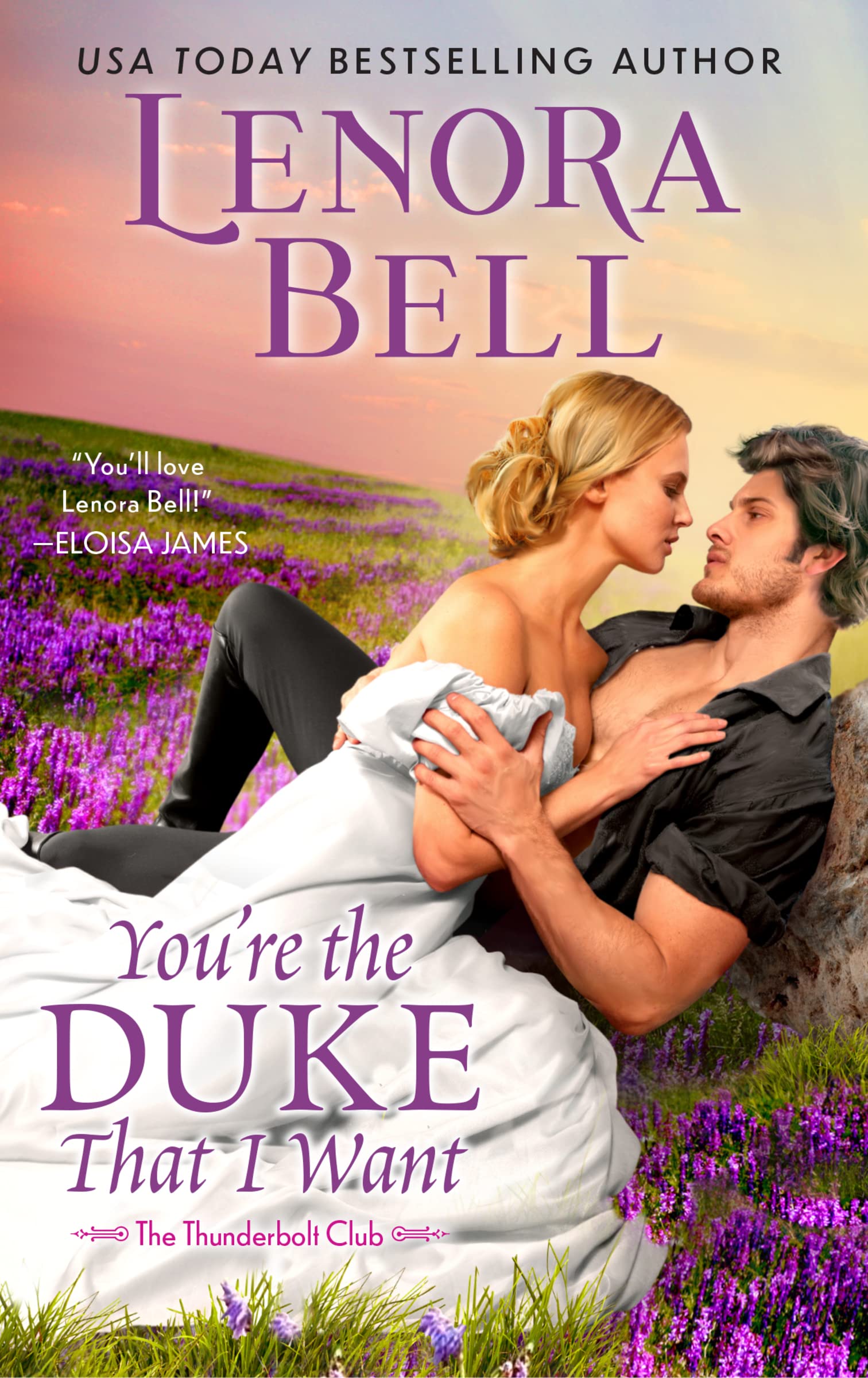 You're the Duke That I Want: A Regency Historical Romance Novel book