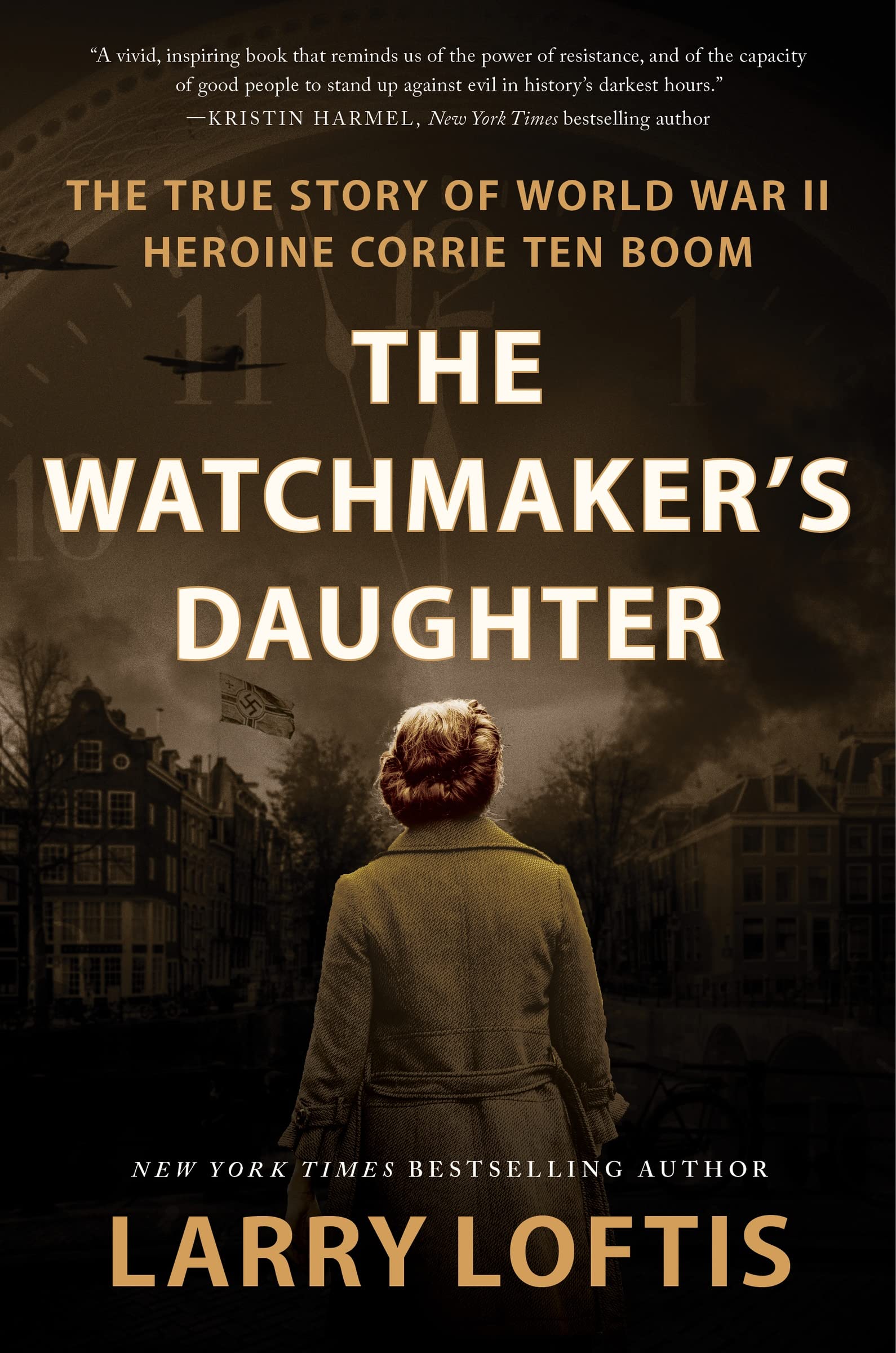 The Watchmaker's Daughter: The True Story of World War II Heroine Corrie ten Boom Social Sciences