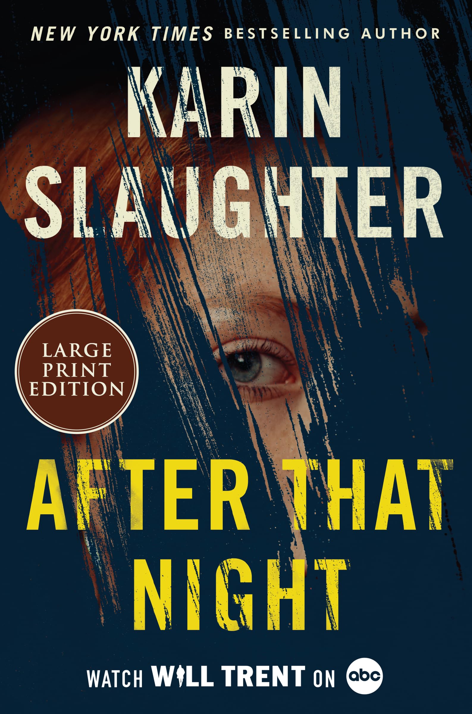 After That Night: A Novel (Will Trent, 11, Band 23) Contemporary literature