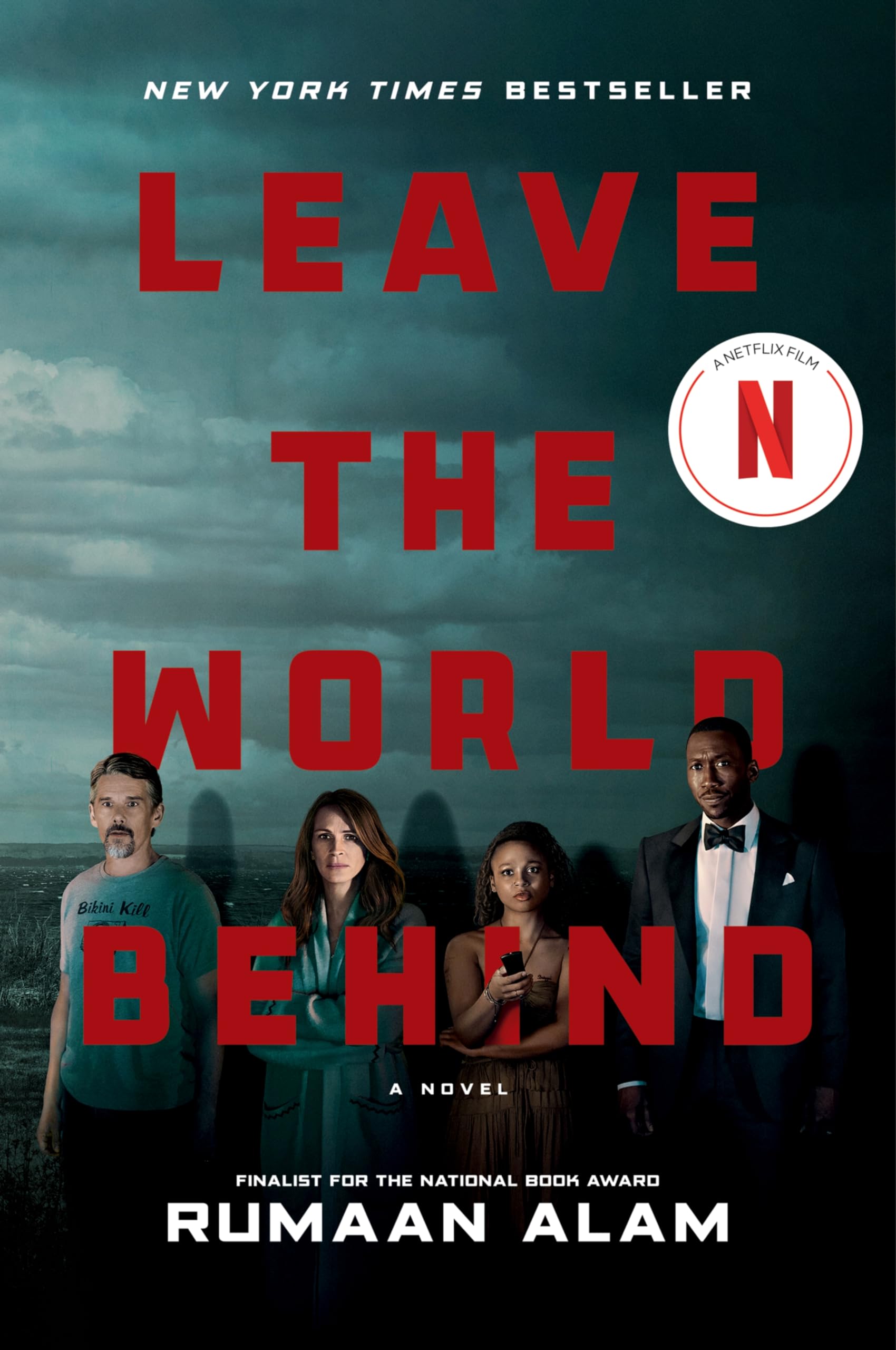 Product Image: Leave the World Behind : A Novel