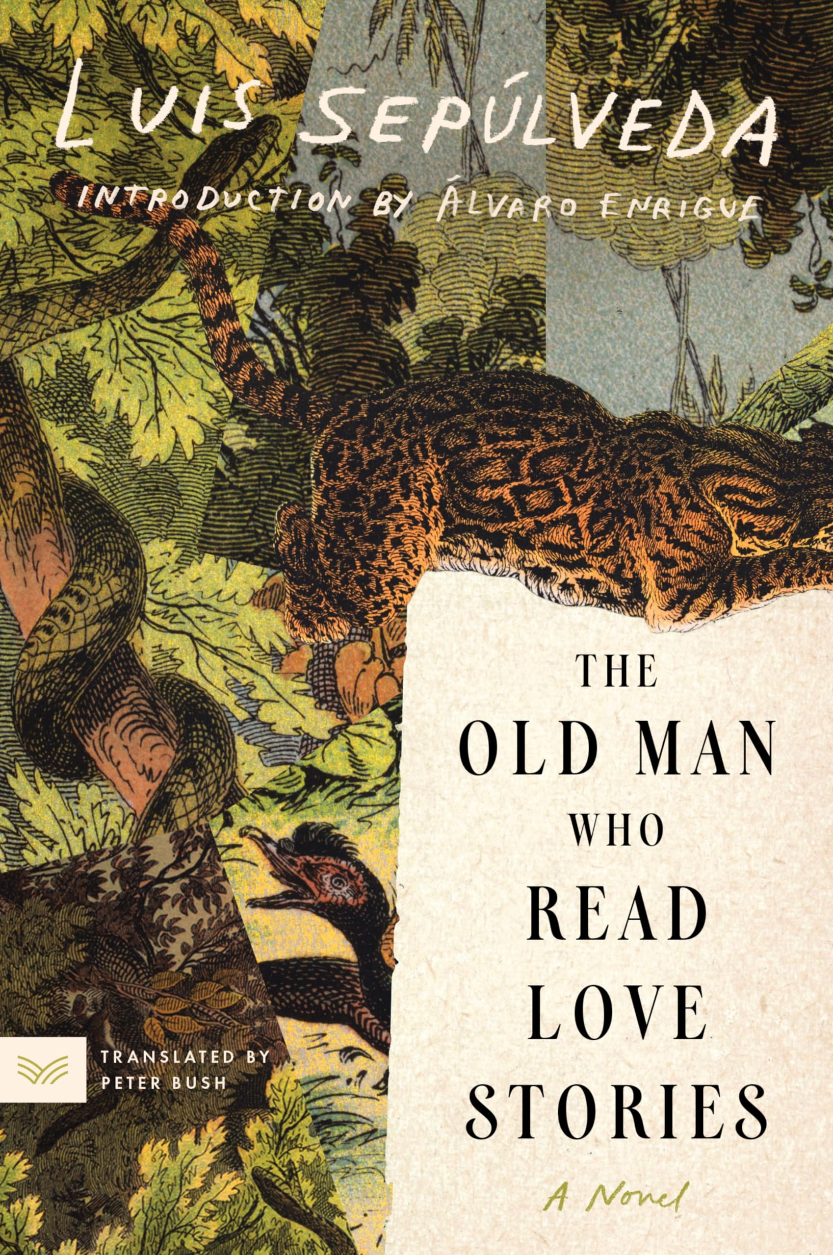 The Old Man Who Read Love Stories: A Novel Classics