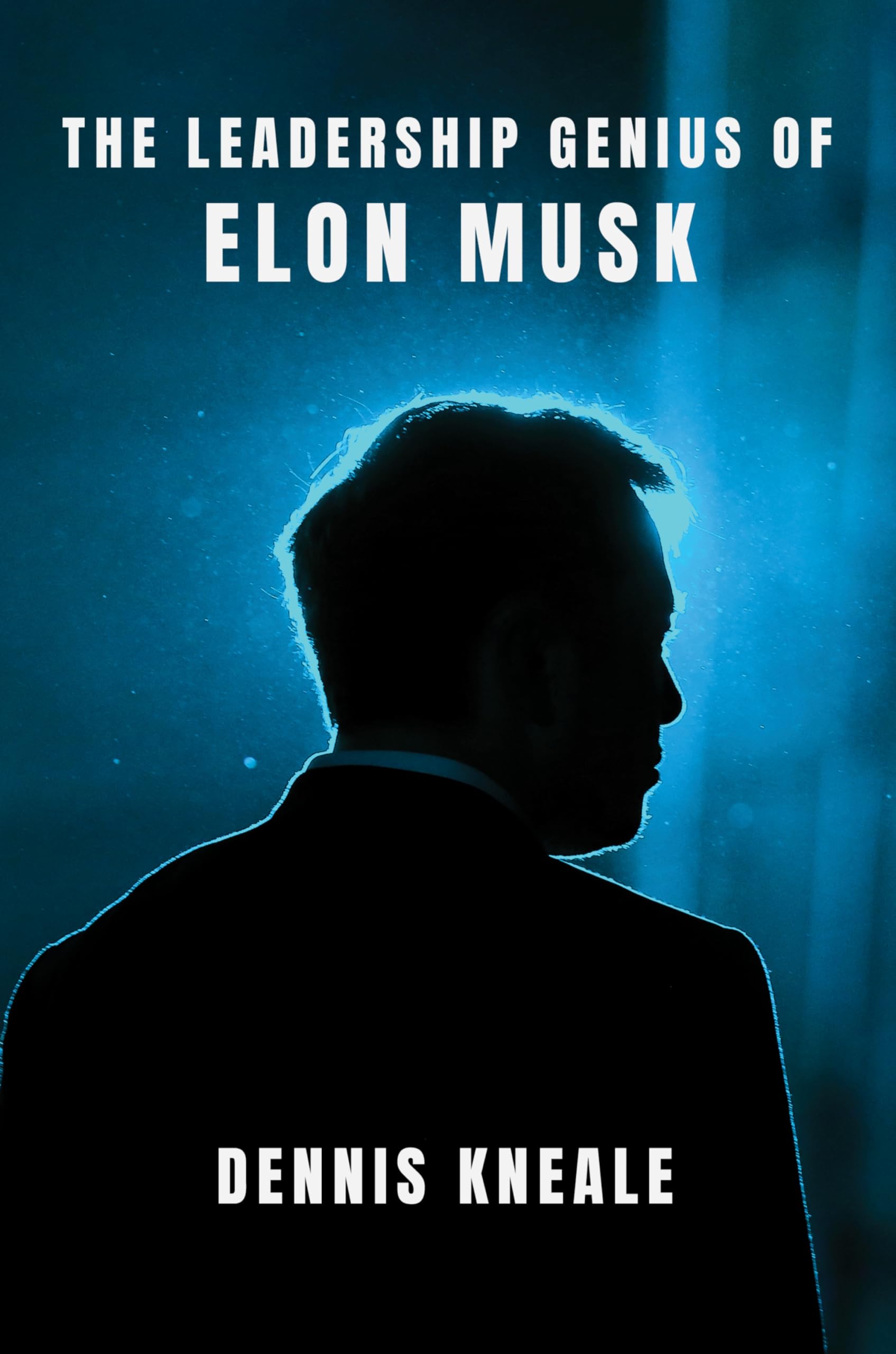 The Leadership Genius of Elon Musk Science