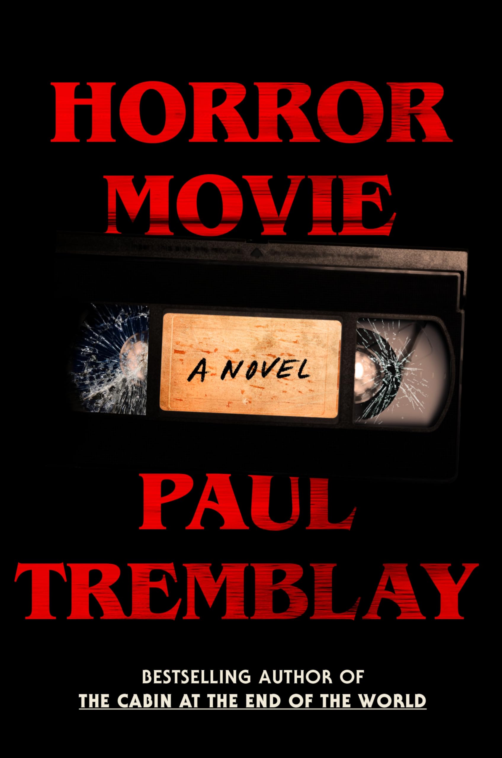 Horror Movie: A Novel Historical Fiction