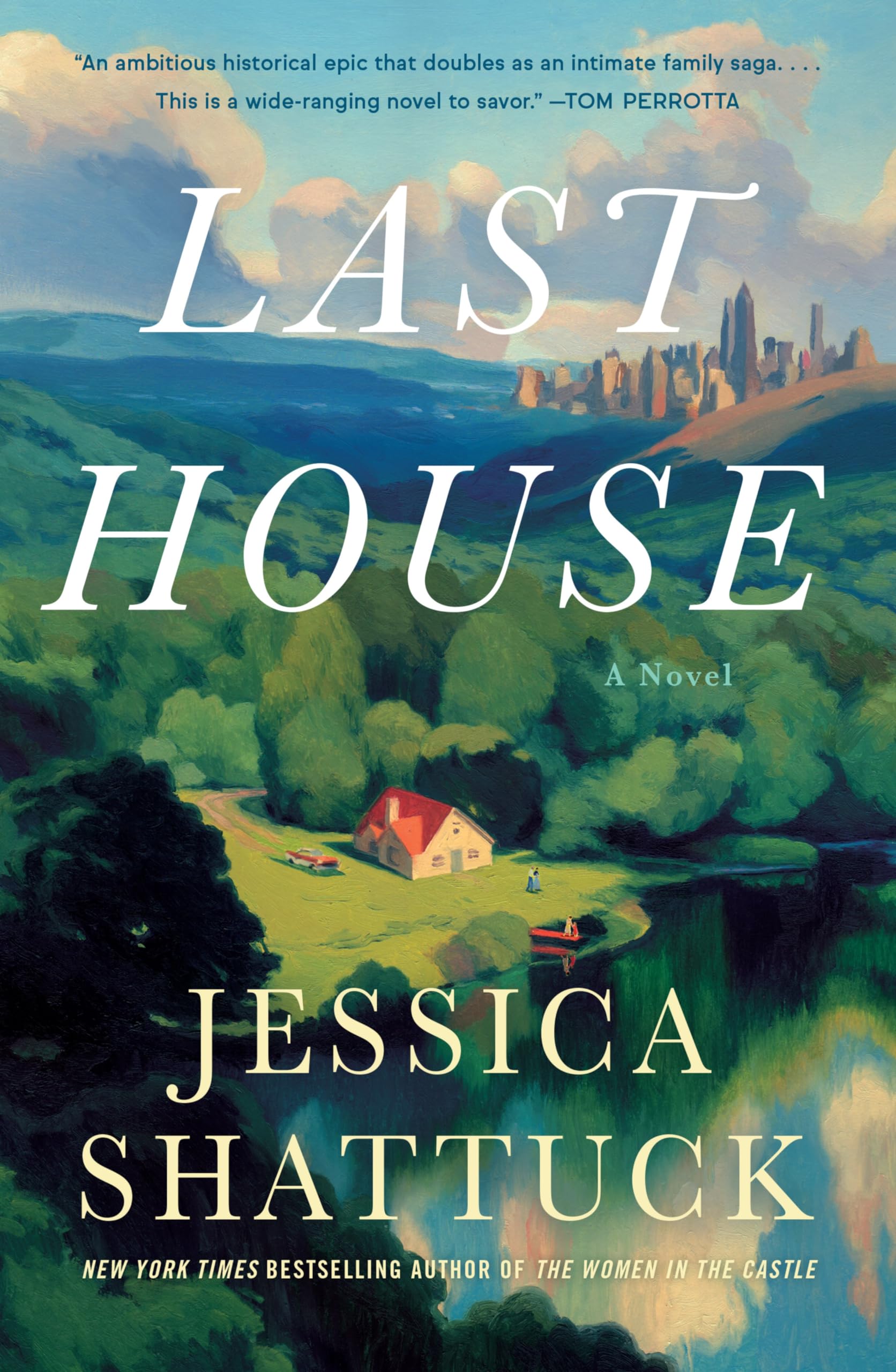 Last House: A Novel Historical Fiction