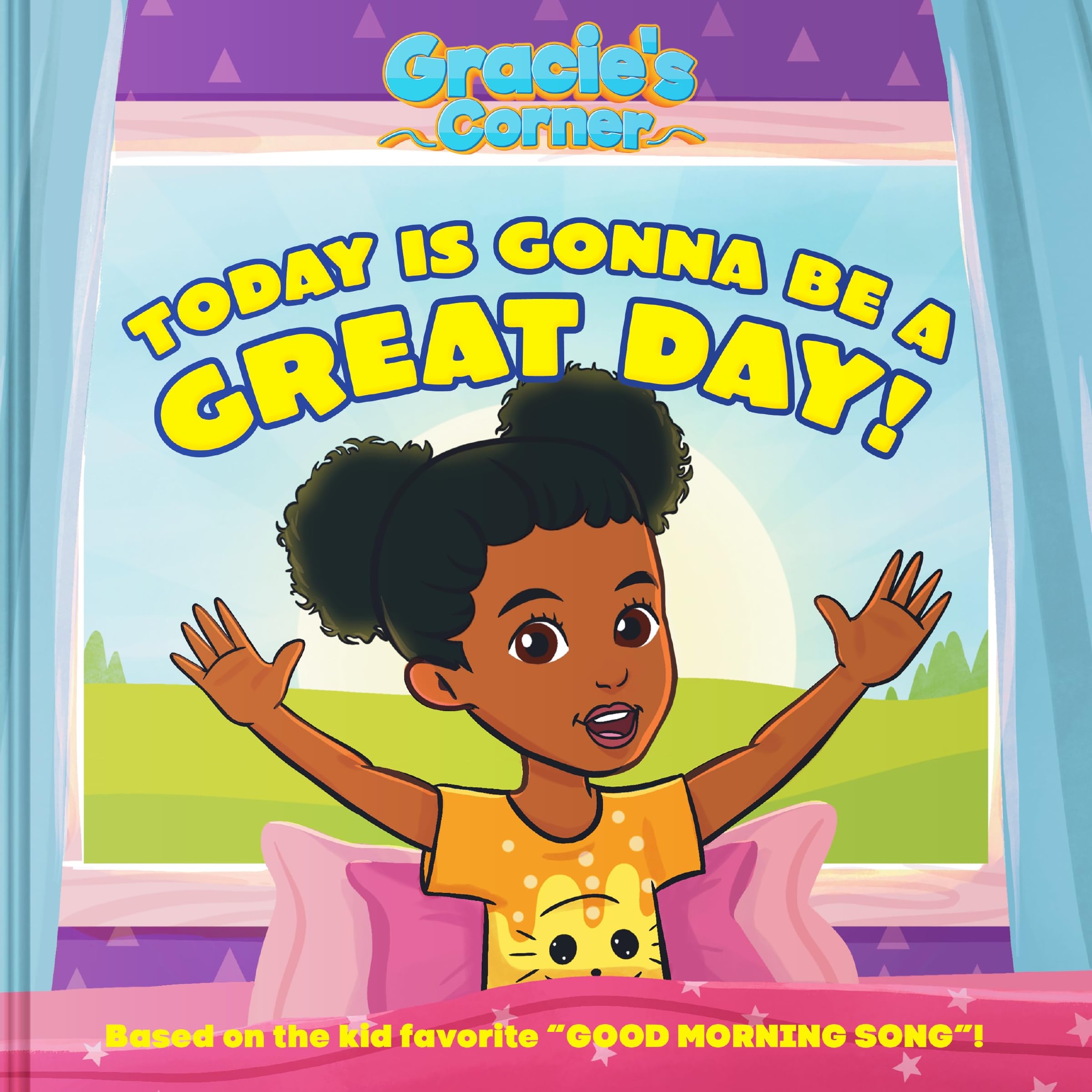 Gracie's Corner: Today Is Gonna Be a Great Day! Non-fiction