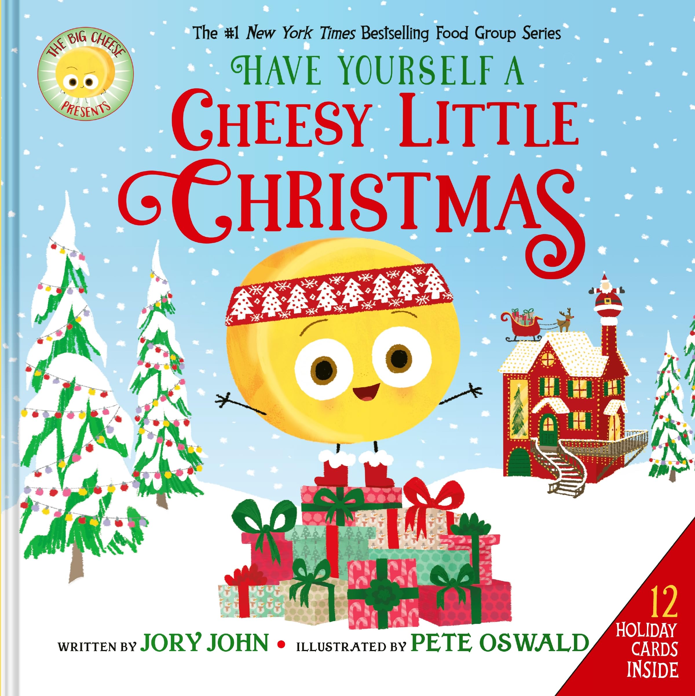 The Big Cheese Presents: Have Yourself a Cheesy Little Christmas Non-fiction