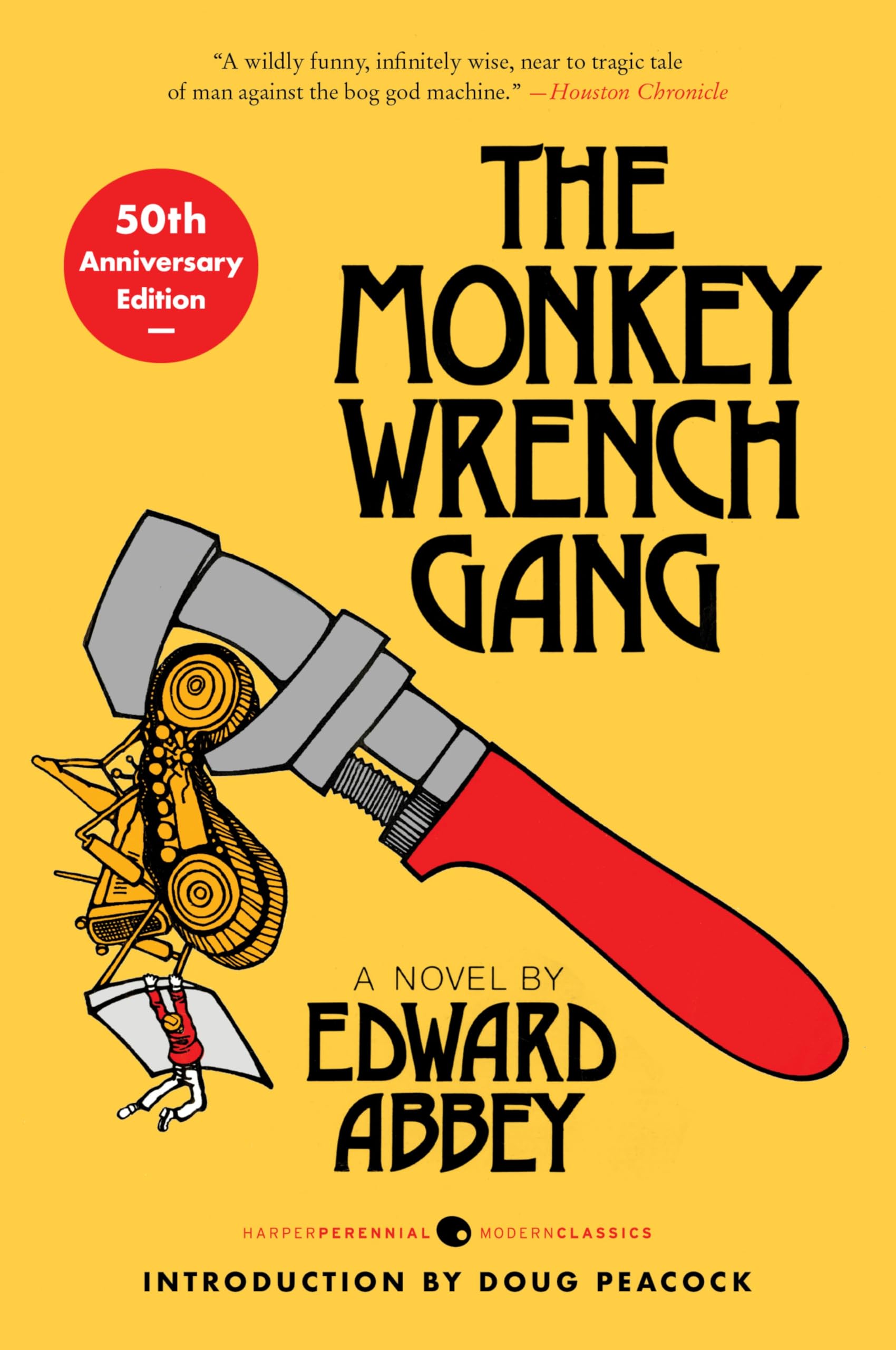 The Monkey Wrench Gang [50th Anniversary Edition] Classics