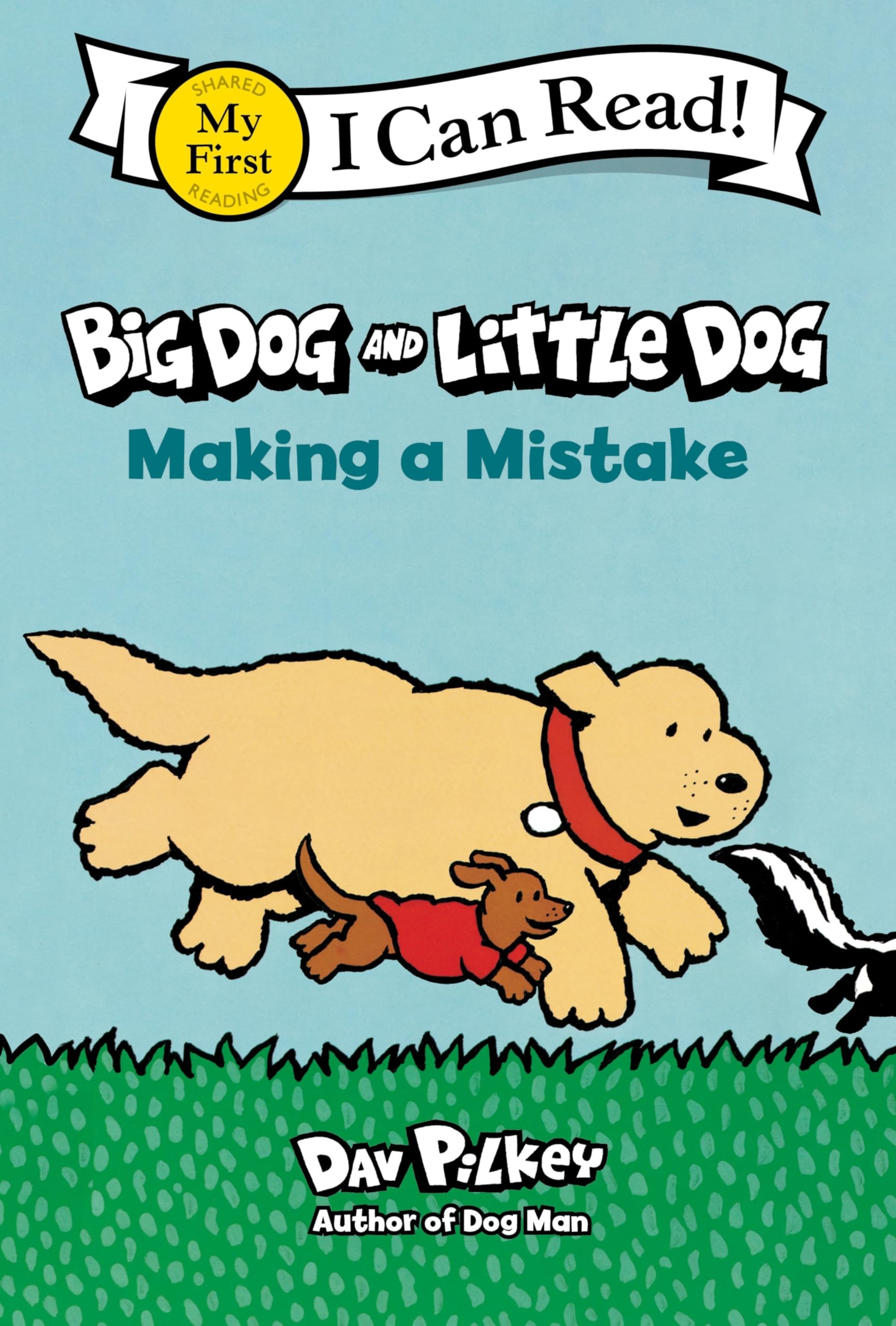 Big Dog and Little Dog Making a Mistake (My First I Can Read) Novels & Short Stories